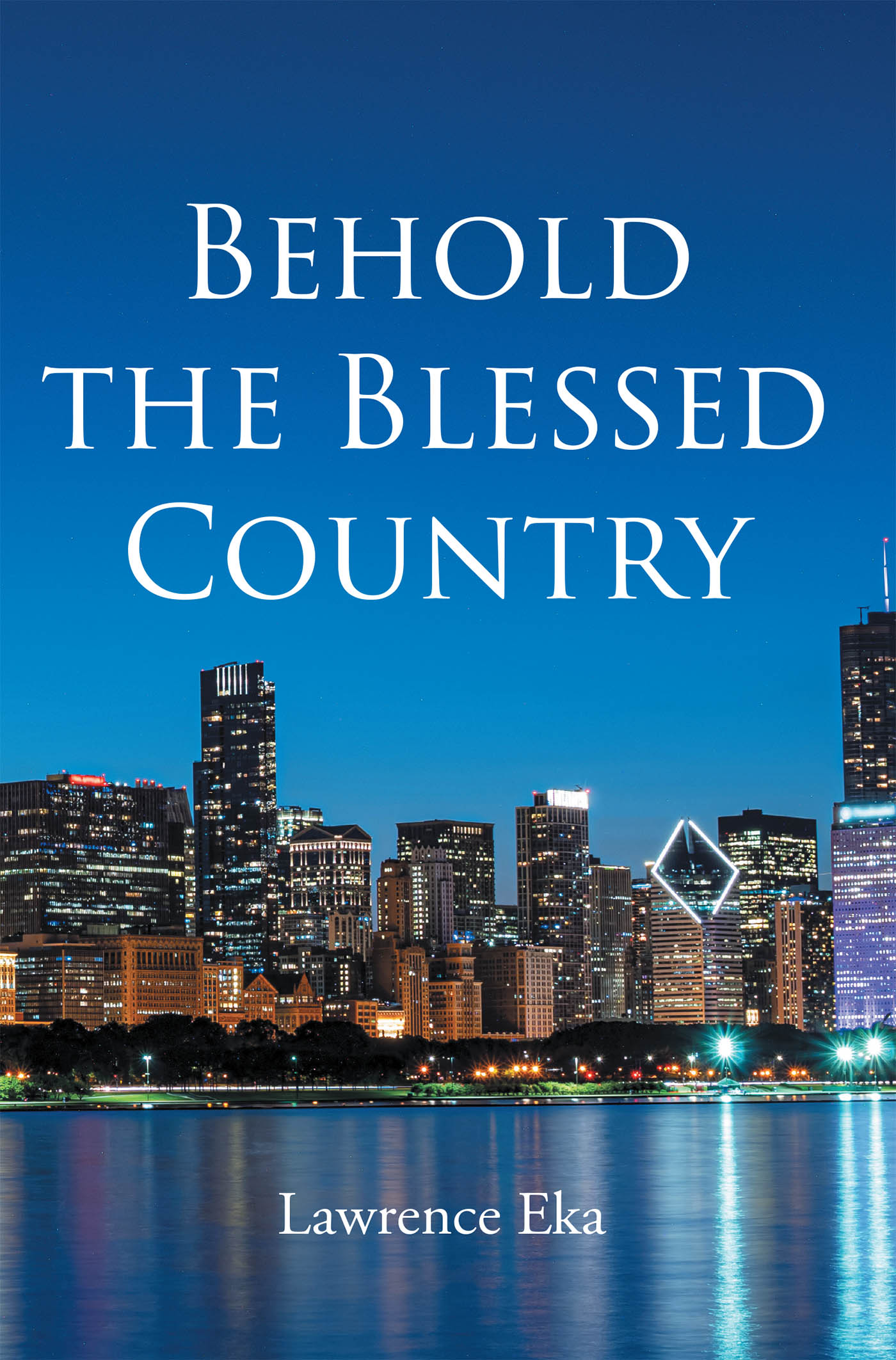 Behold the Blessed Country Cover Image