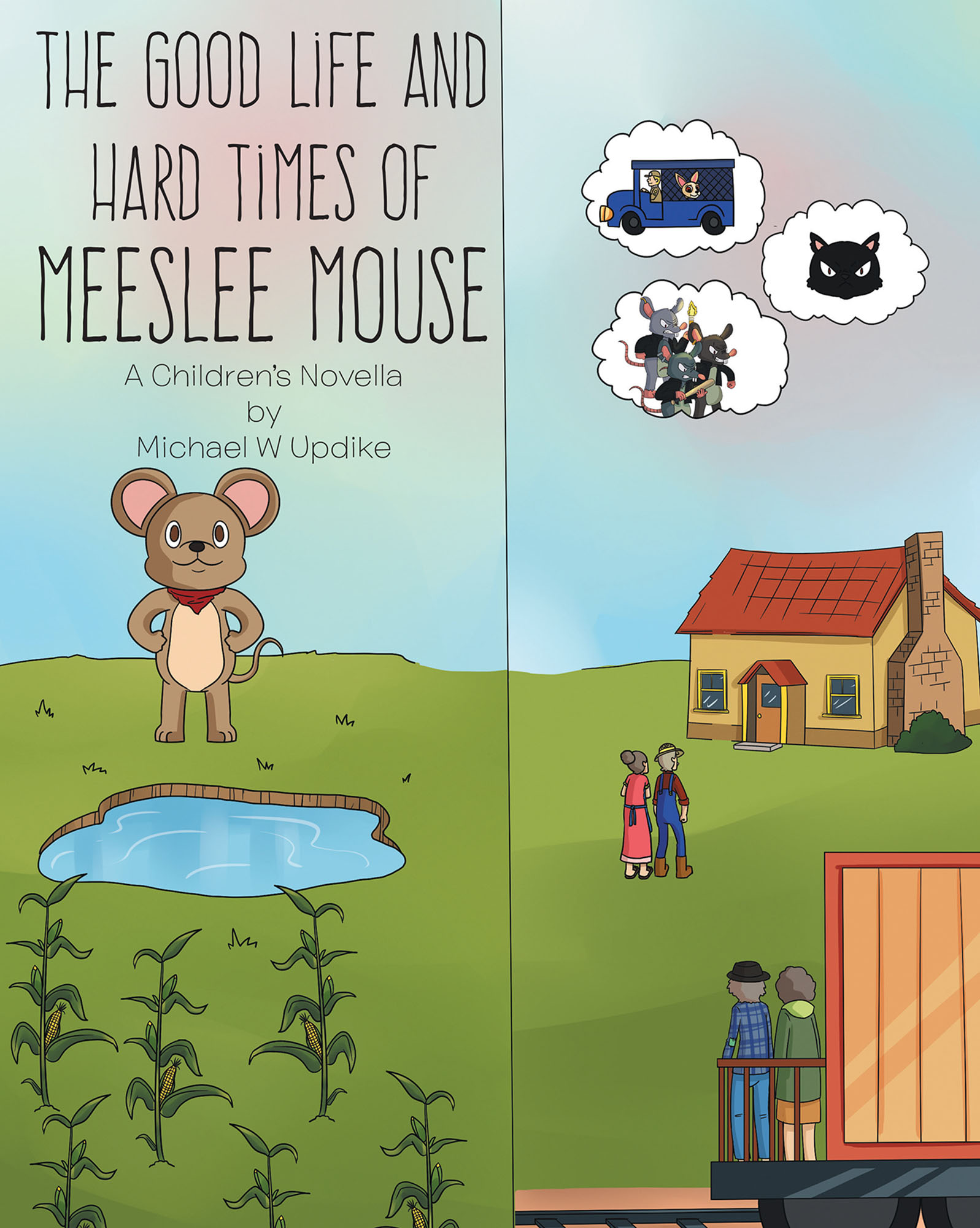 The Good Life and Hard Times of Meeslee Mouse Cover Image