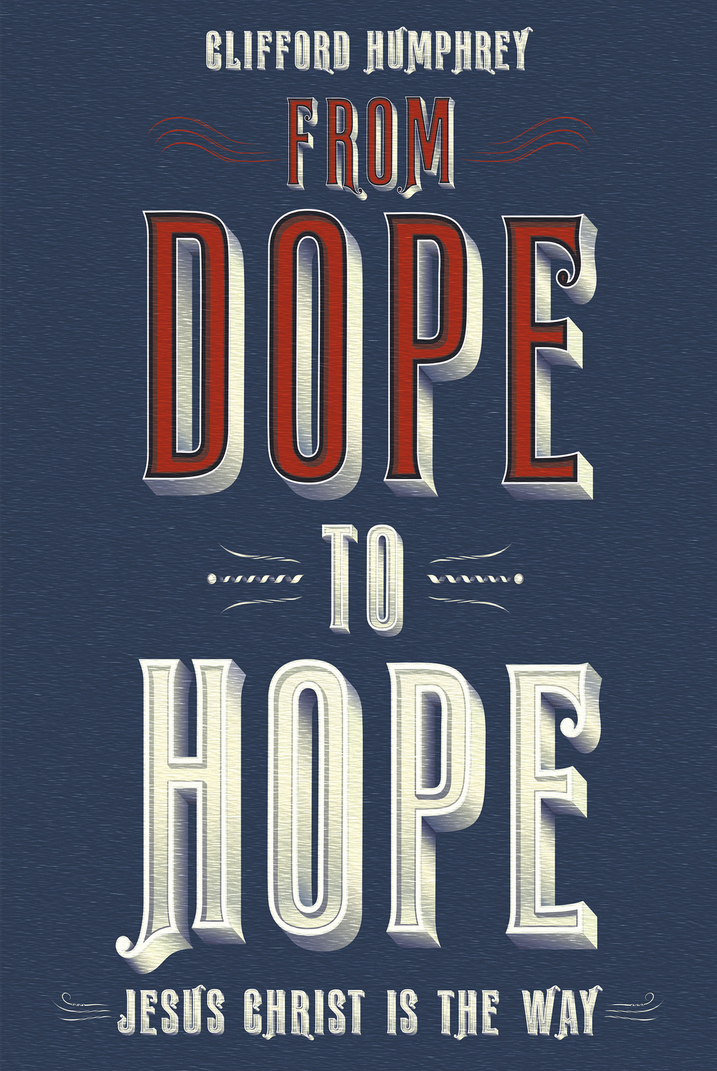 From Dope to Hope Cover Image