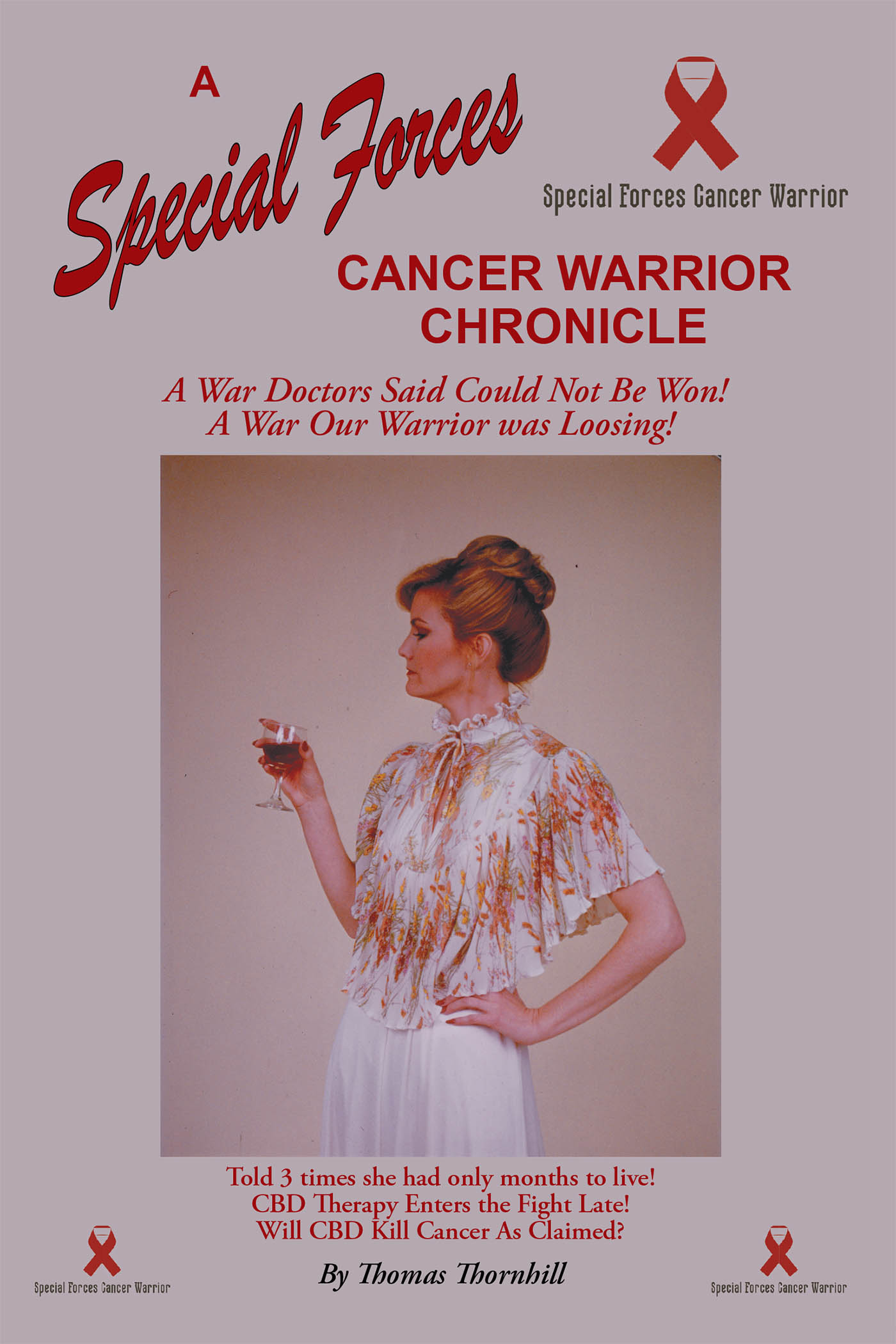 A Special Forces Cancer Warrior Chronicle Cover Image