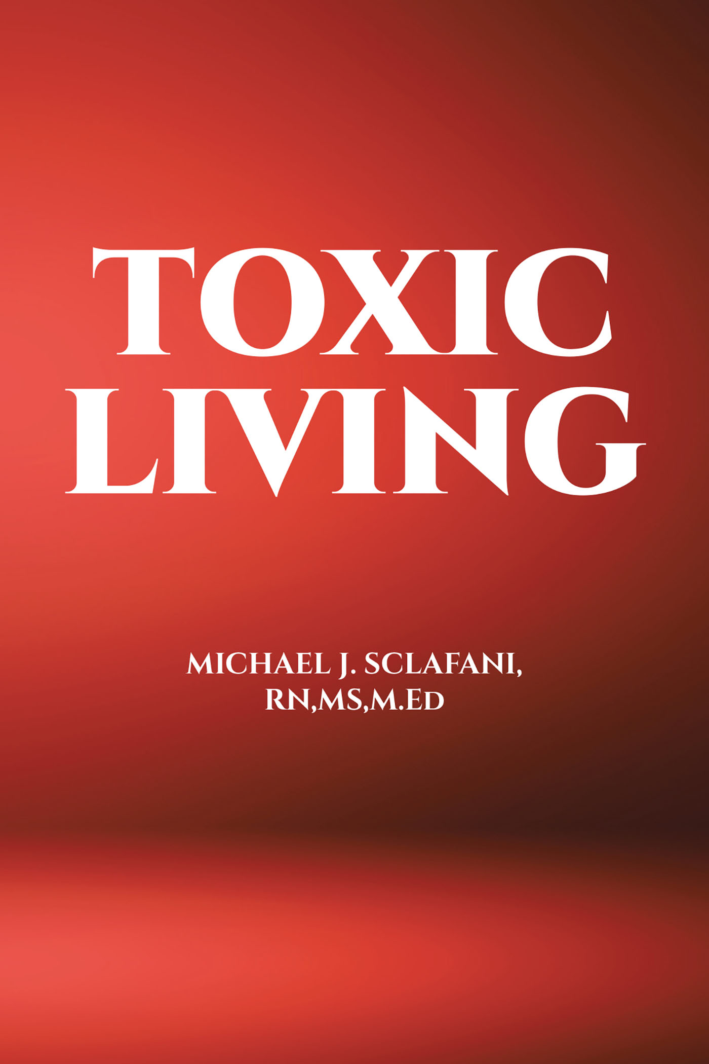 Toxic Living Cover Image