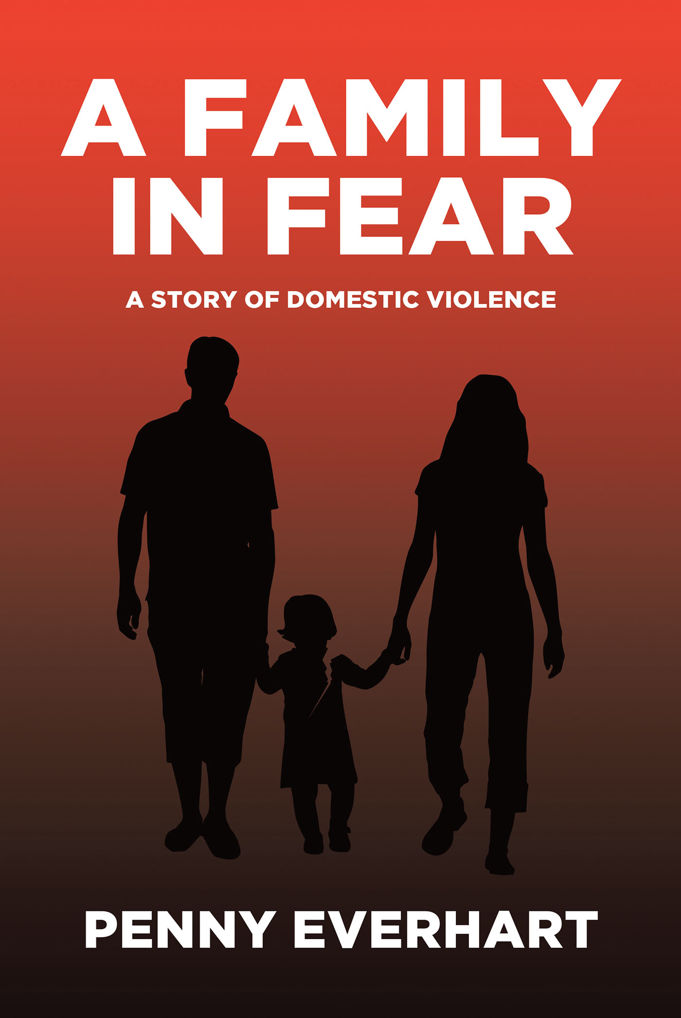 A Family in Fear  Cover Image