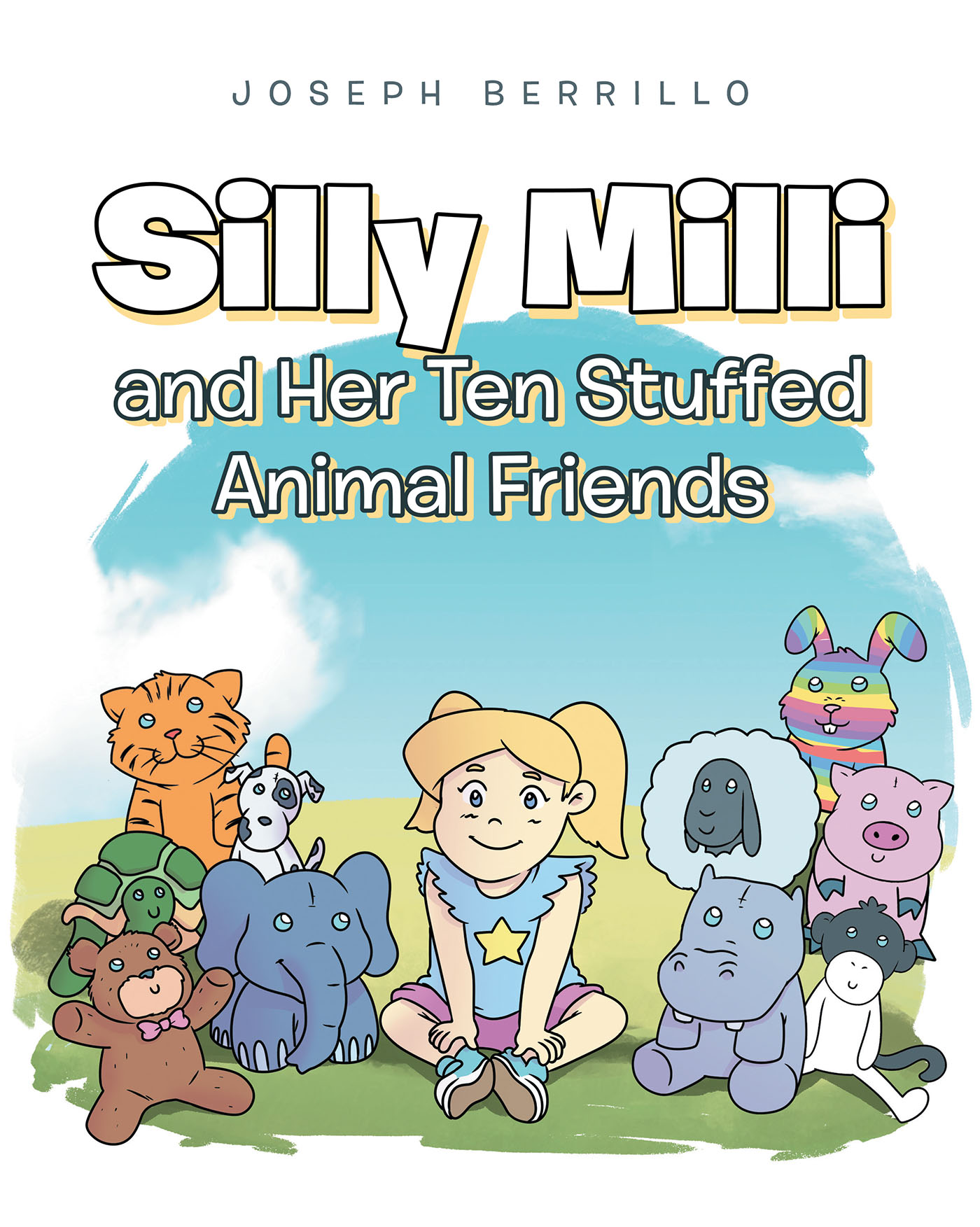 Silly Milli and Her Ten Stuffed Animal Friends Cover Image