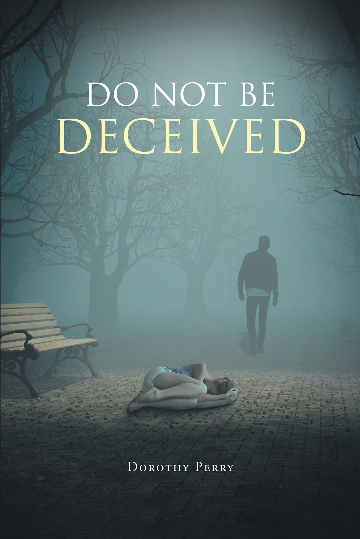 Do Not Be Deceived Cover Image