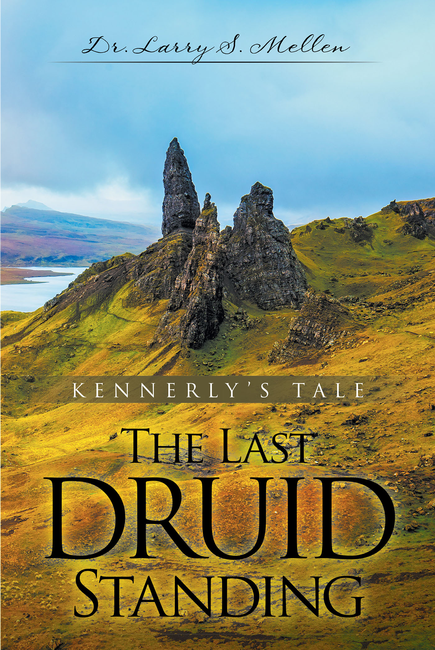 The Last Druid Standing  Cover Image