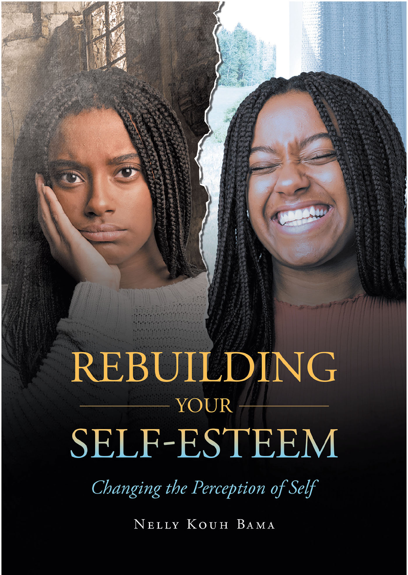 Rebuilding Your Self-Esteem Cover Image
