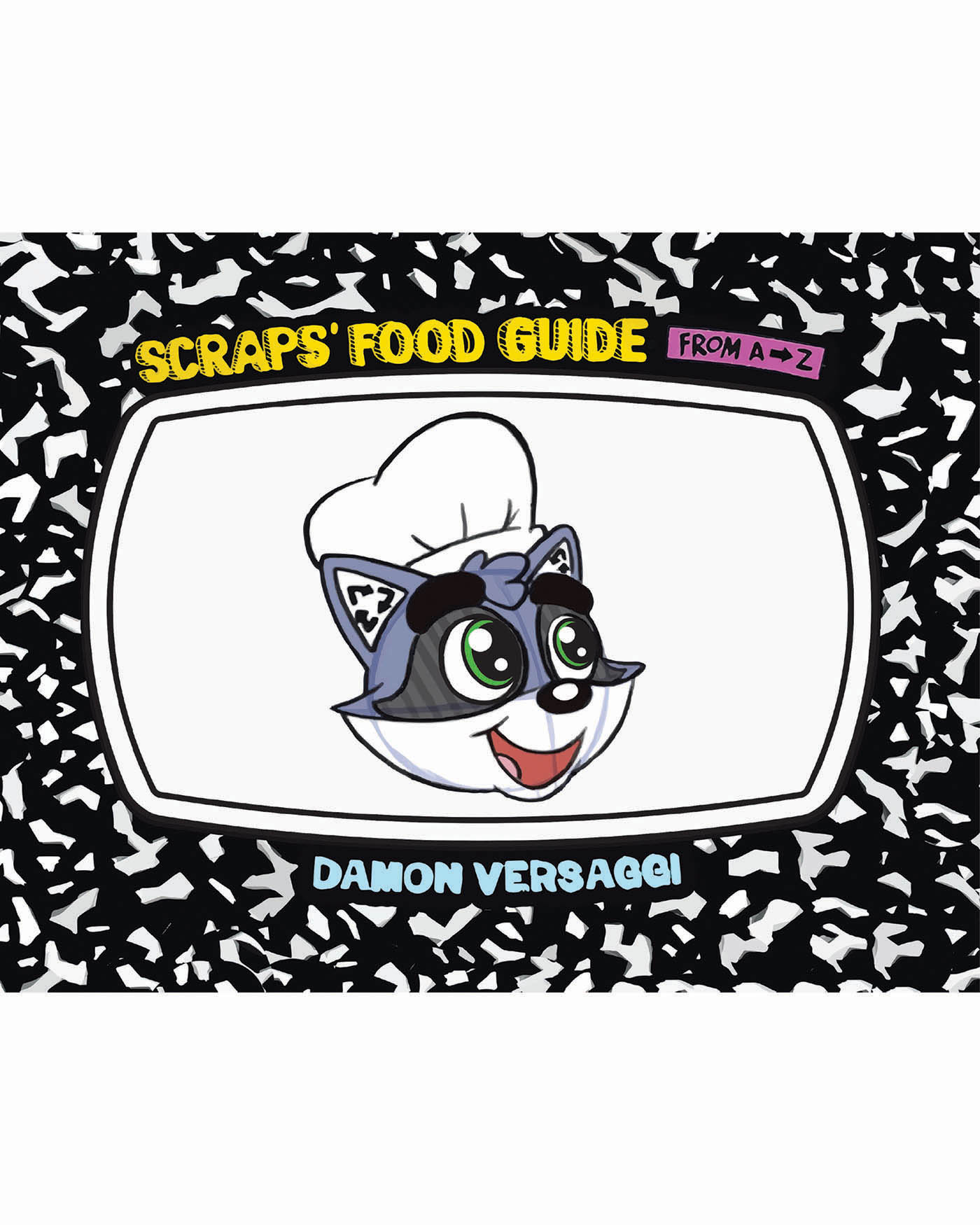 Scraps' Food Guide from A to Z Cover Image