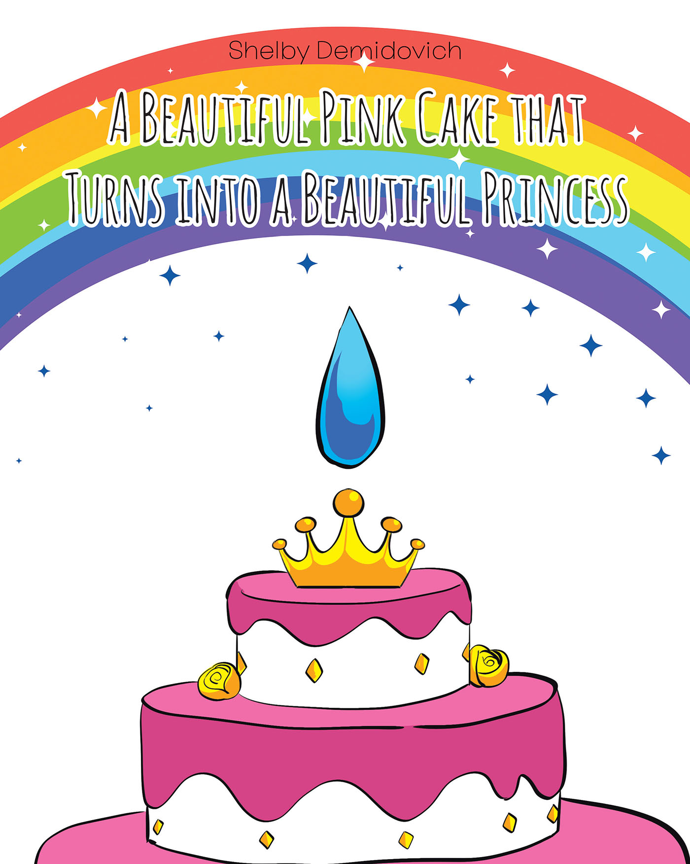 A Beautiful Pink Cake that Turns into a Beautiful Princess Cover Image