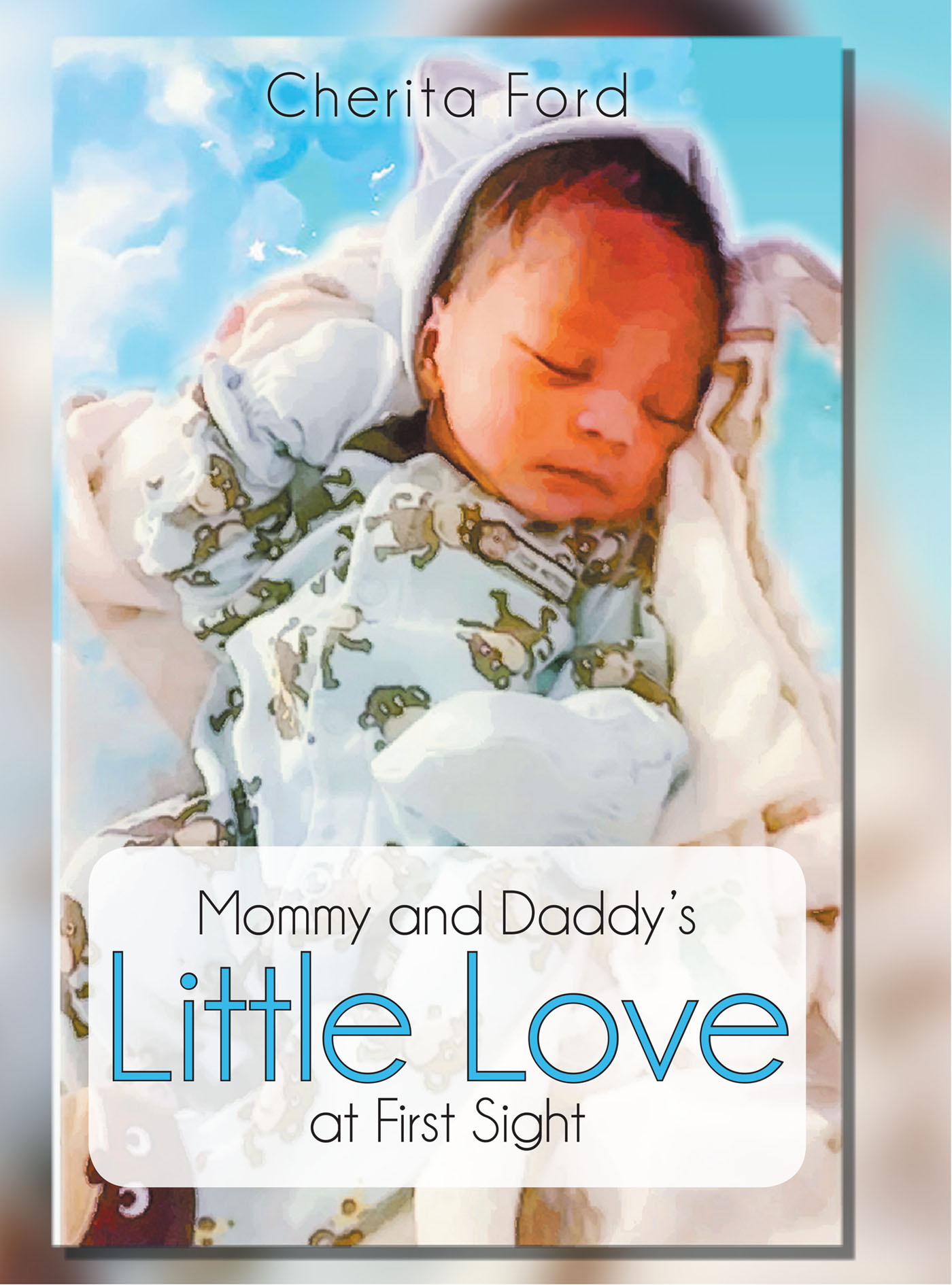 Mommy and Daddy's Little Love at First Sight Cover Image
