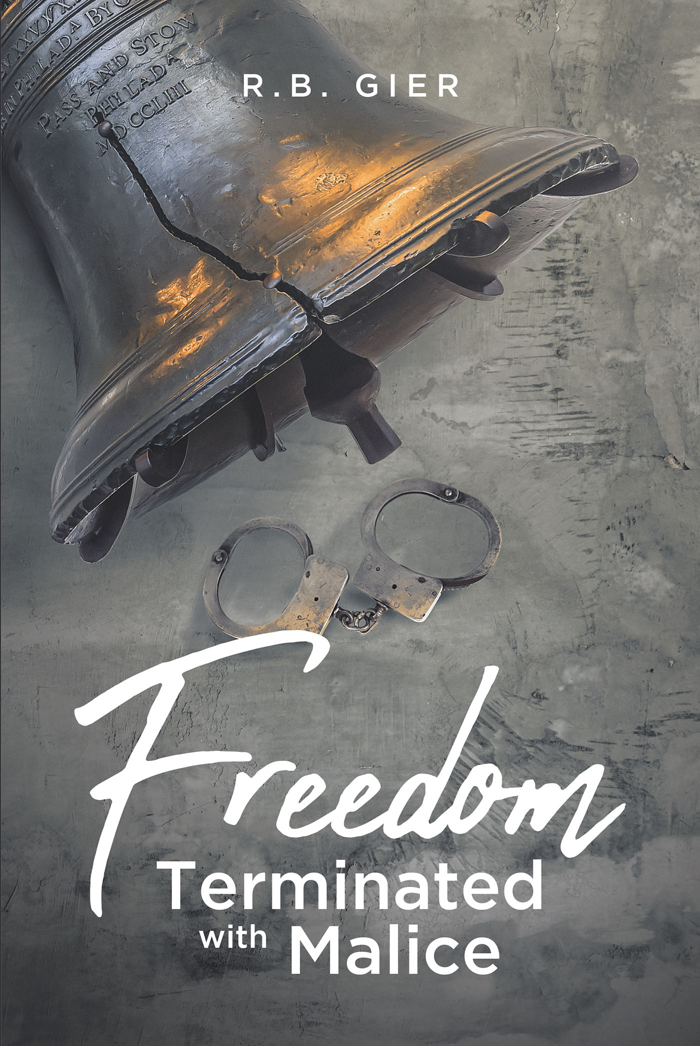 Freedom Terminated with Malice Cover Image