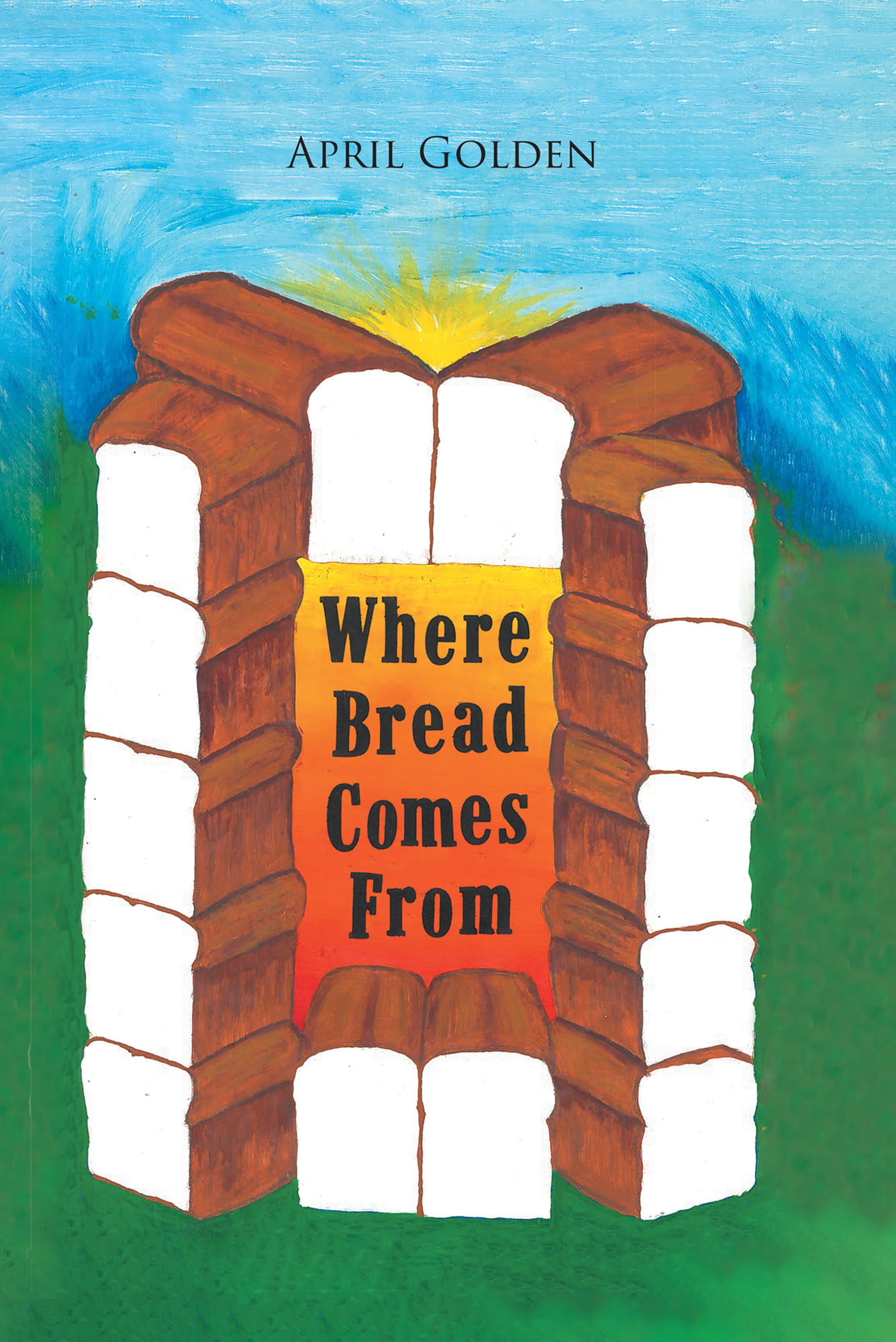 Where Bread Comes From Cover Image