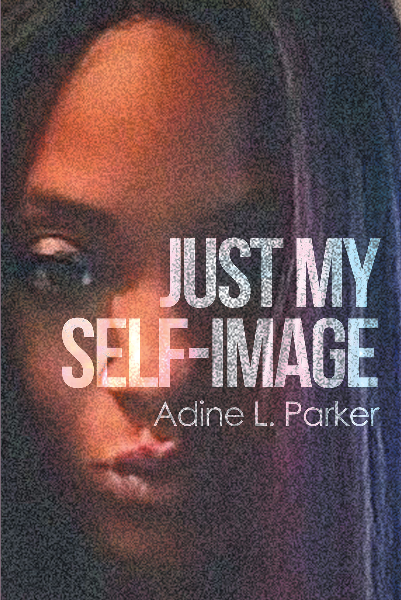 Just My Self-Image Cover Image