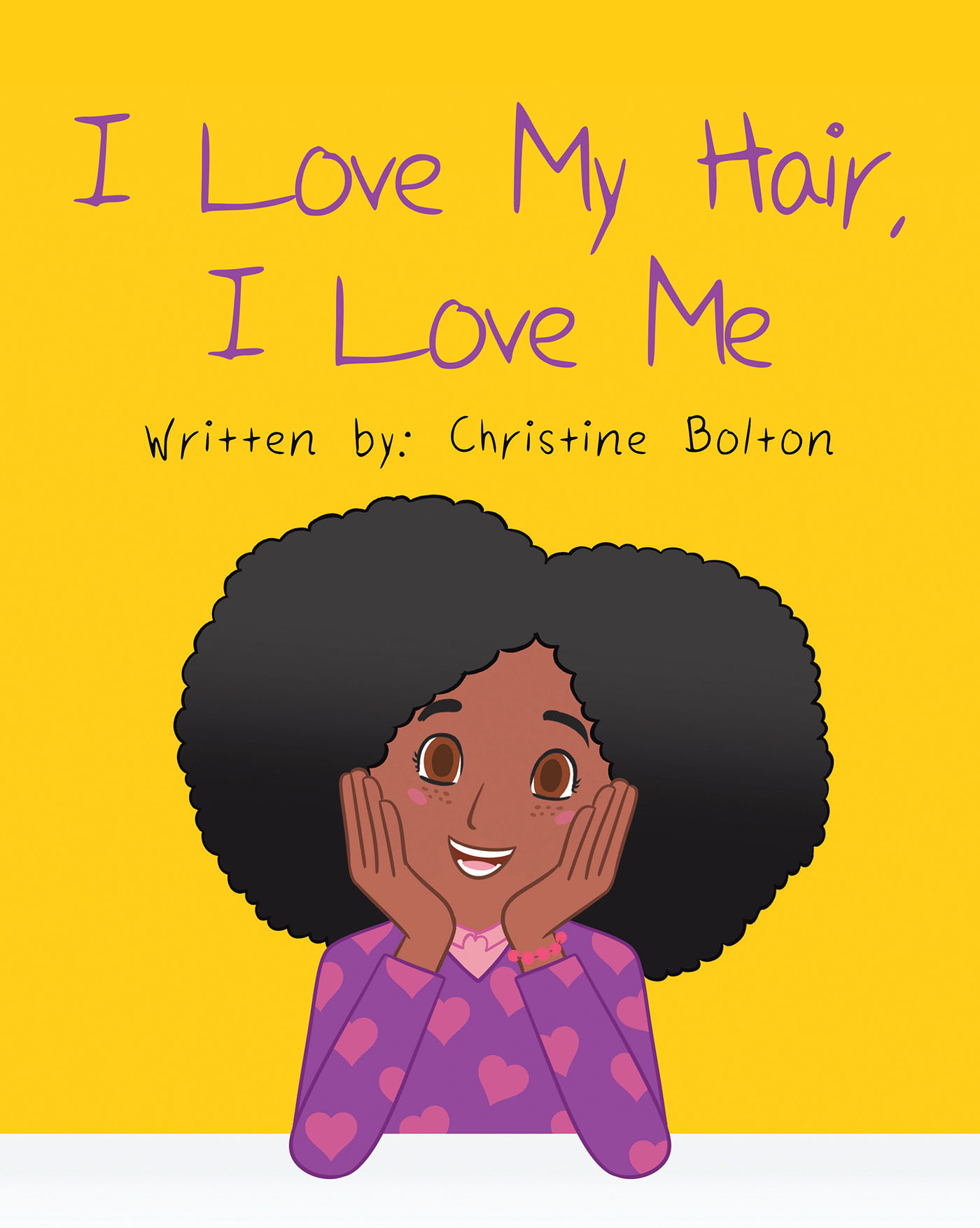 I Love My Hair, I Love Me Cover Image