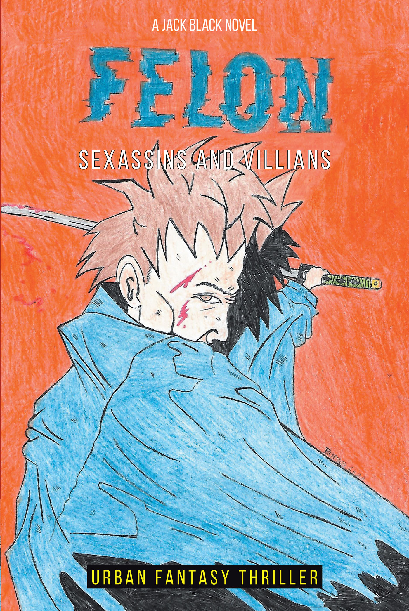 Felon Xogun Roth Cover Image