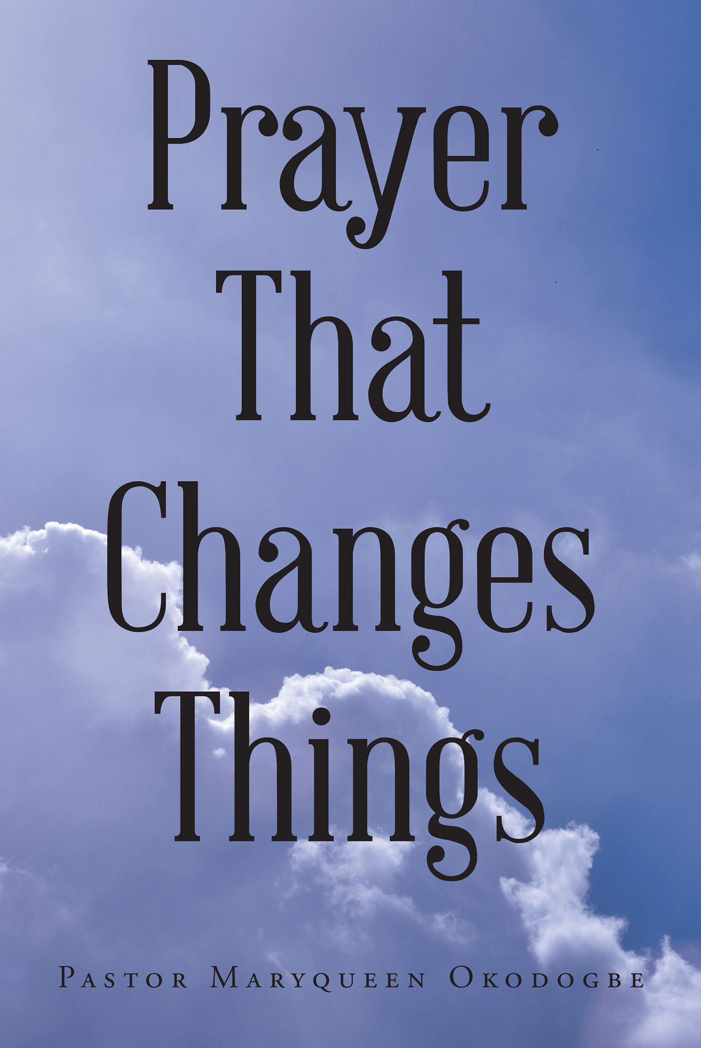 Prayer That Changes Things Cover Image