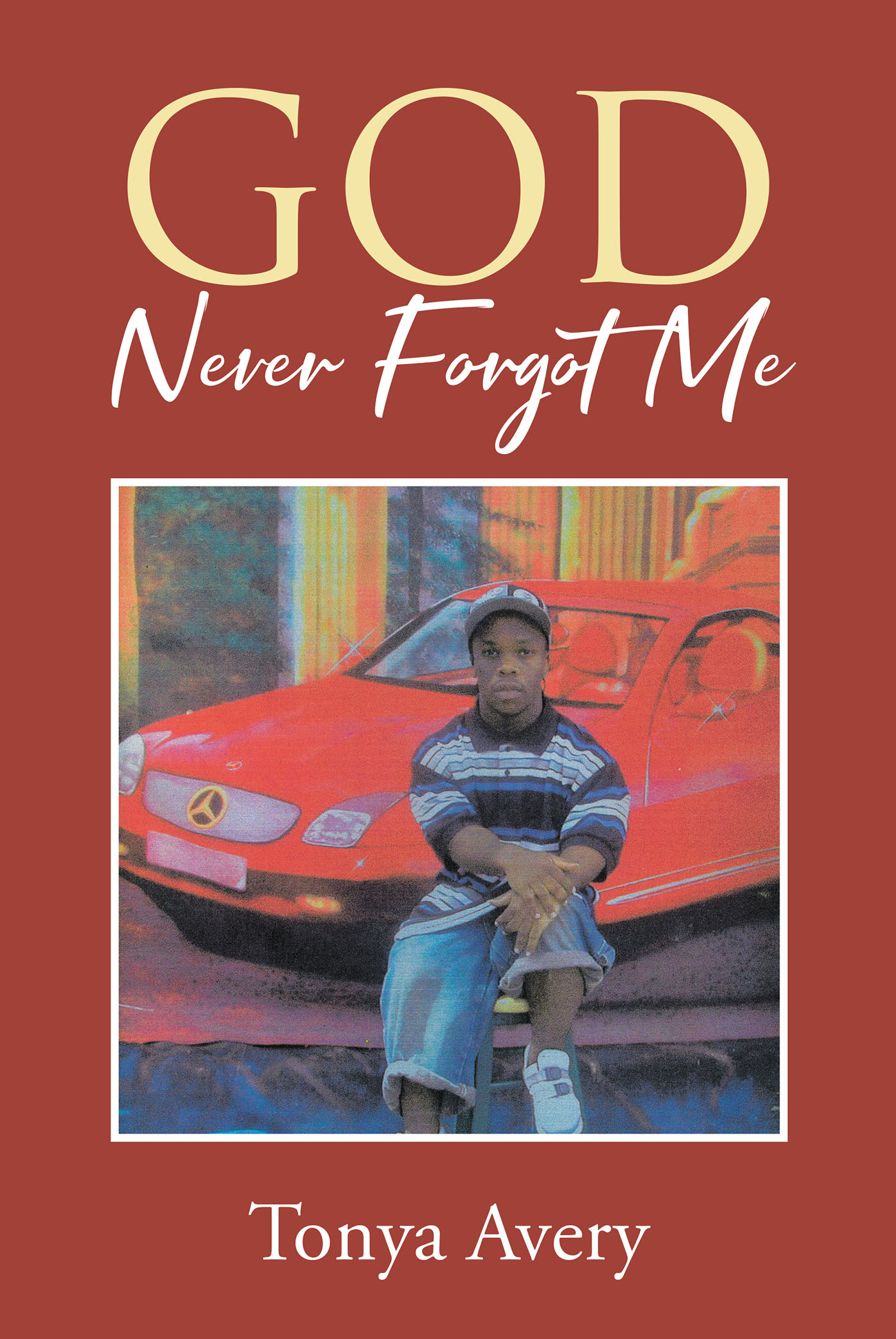 God Never Forgot Me Cover Image