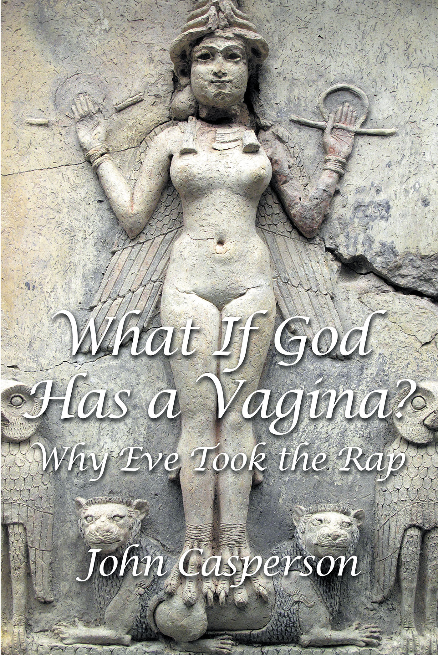 What If God Has a Vagina? Cover Image