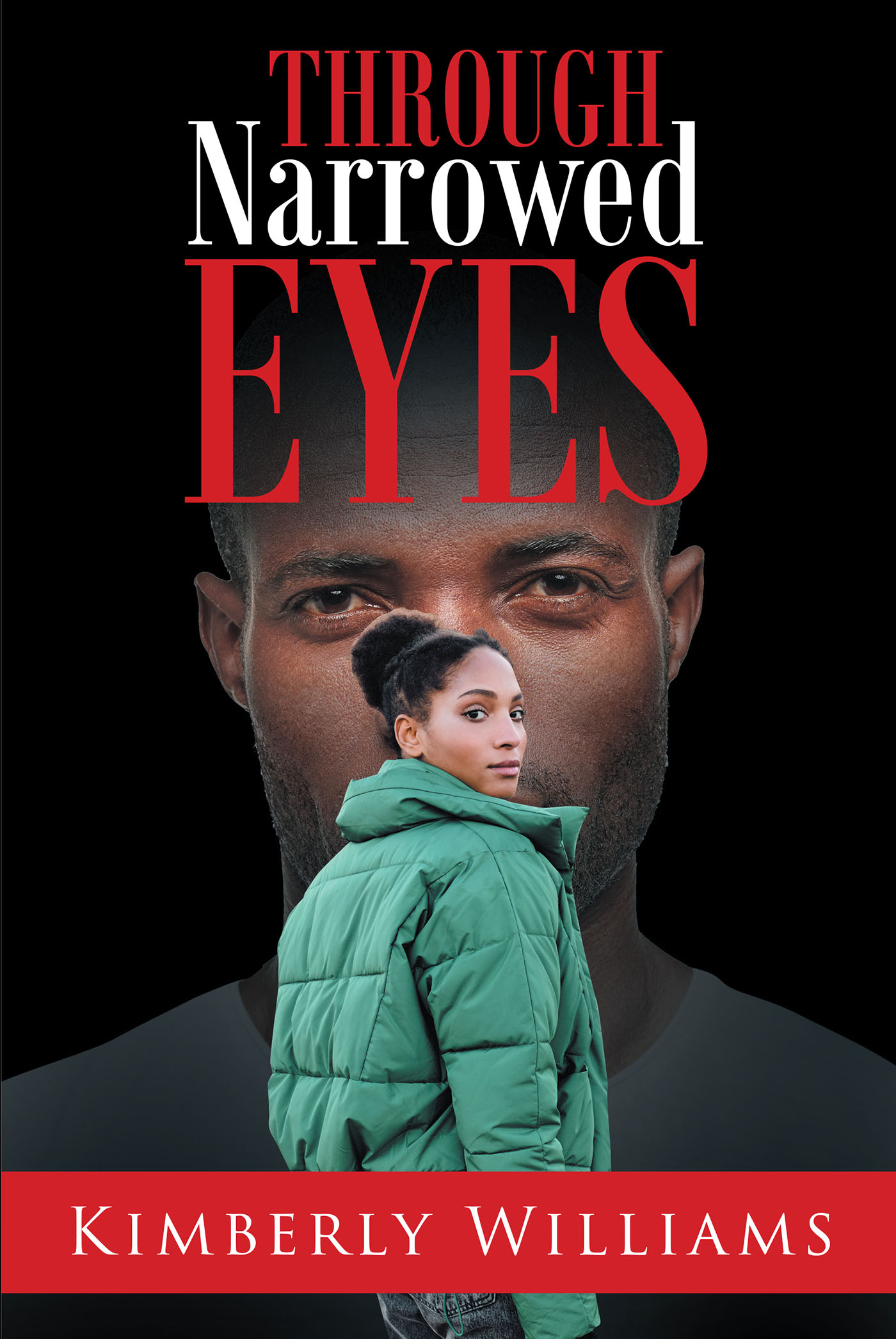 Through Narrowed Eyes Cover Image