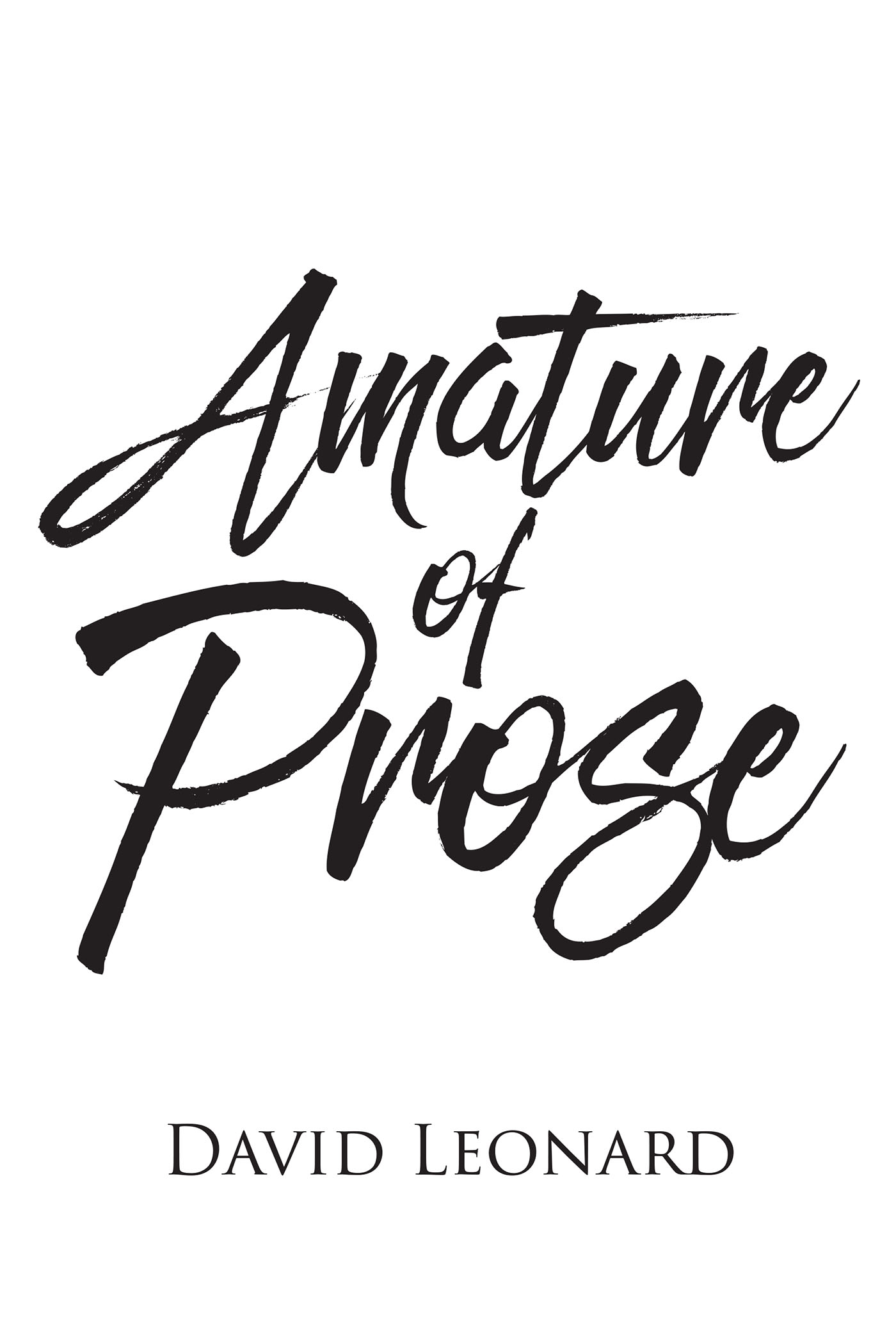 Amature of Prose Cover Image