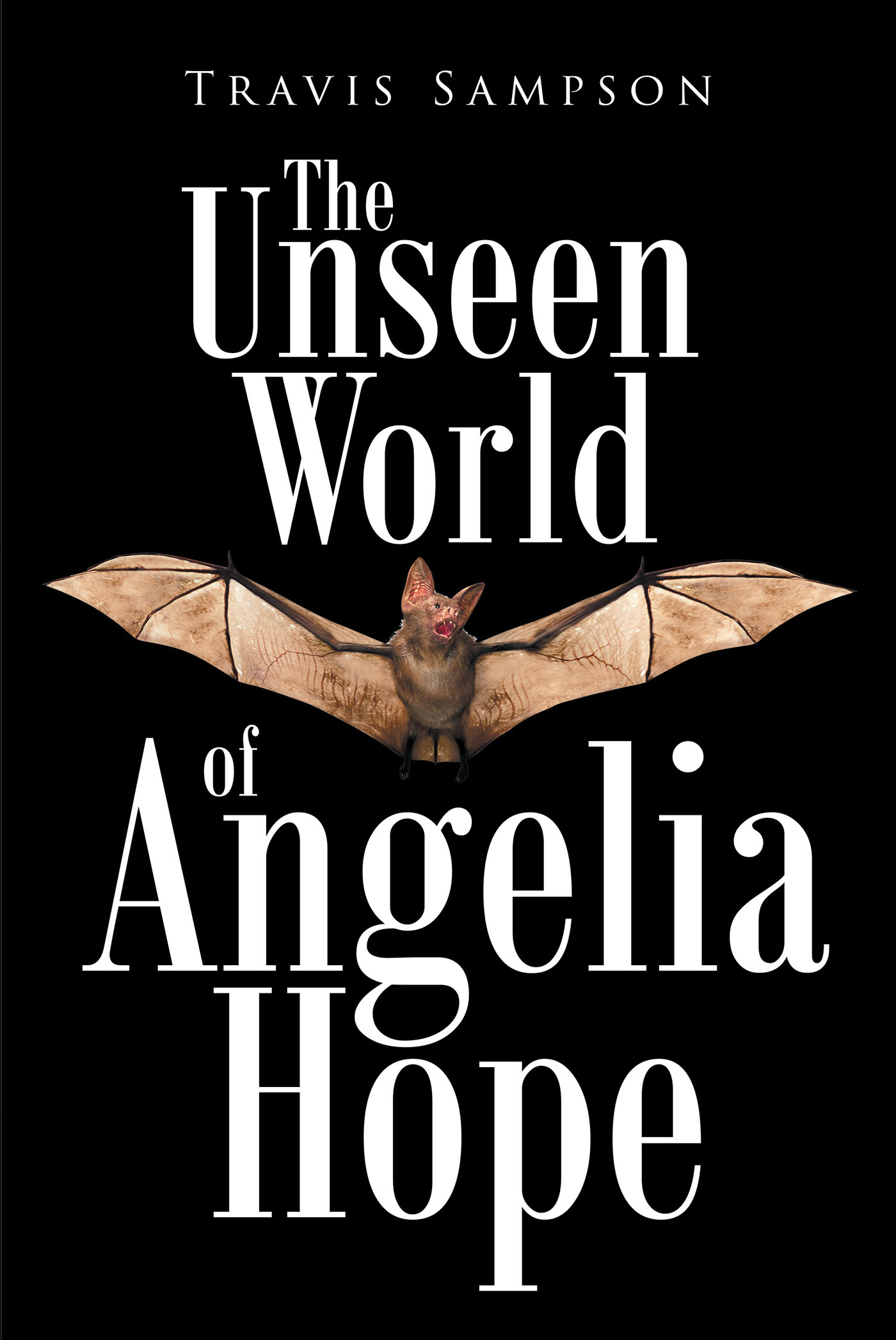 The Unseen World of Angelia Hope Cover Image