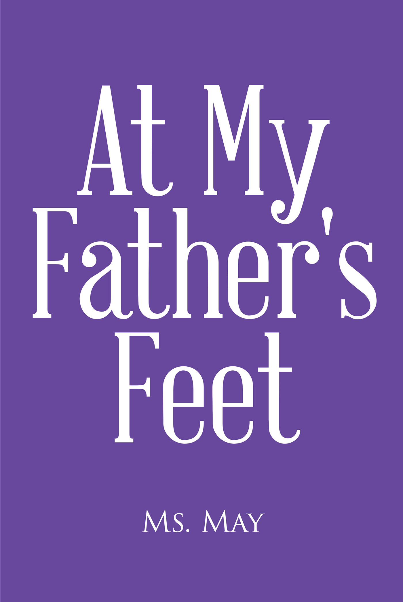 At My Father's Feet Cover Image