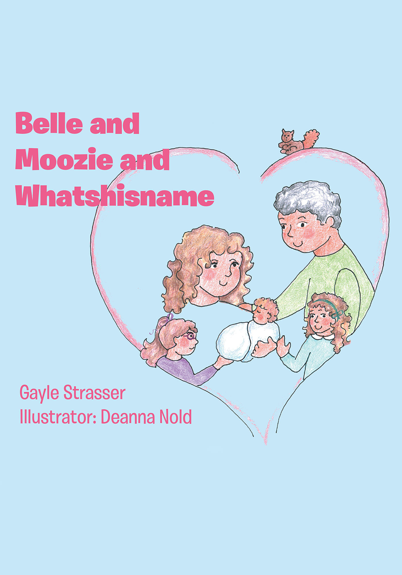 Belle and Moozie and Whatshisname Cover Image