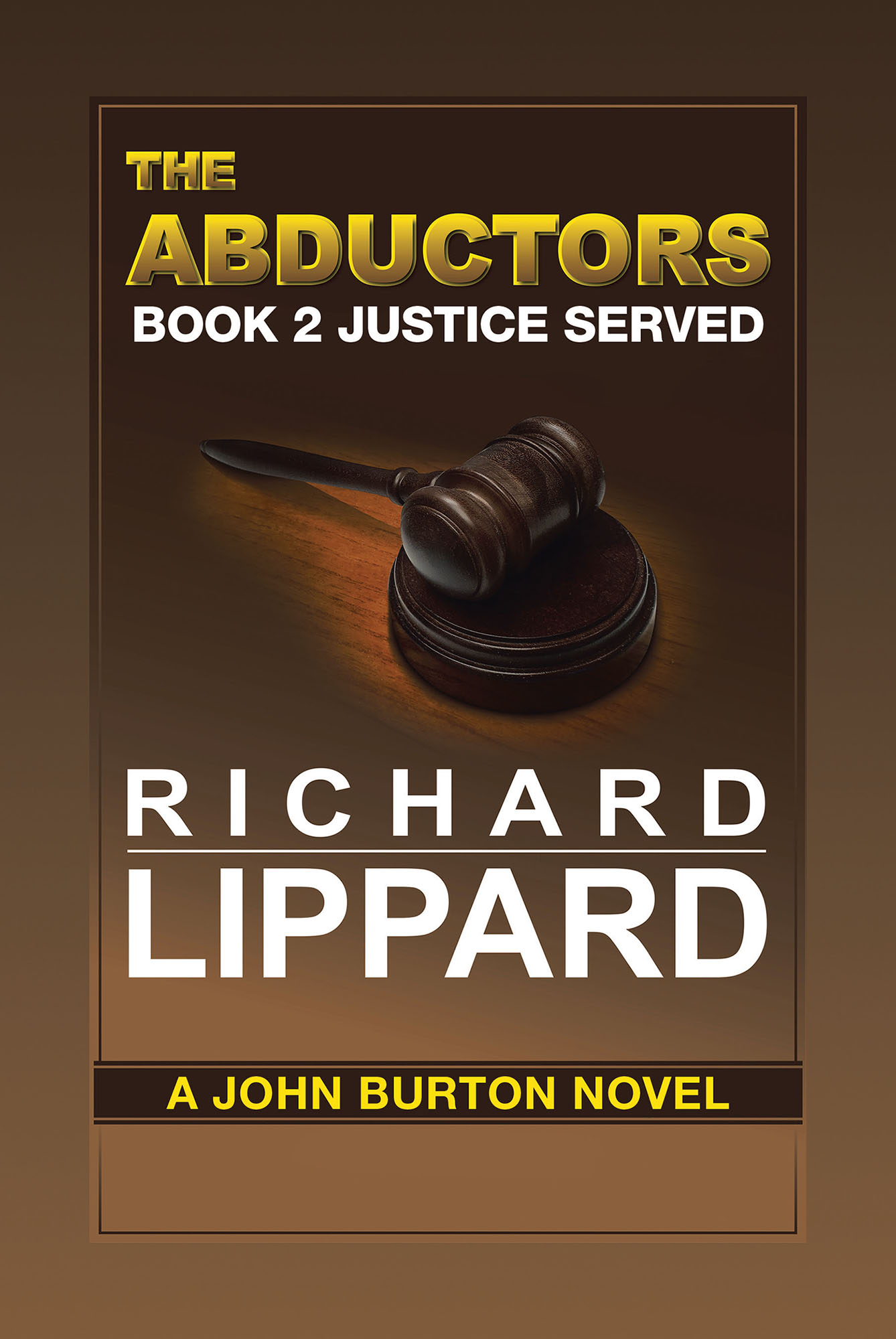 The Abductors Book 2 Justice Served Cover Image