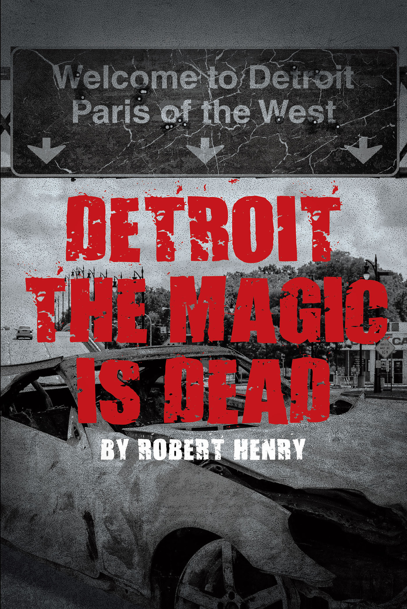 Detroit the Magic is Dead Cover Image