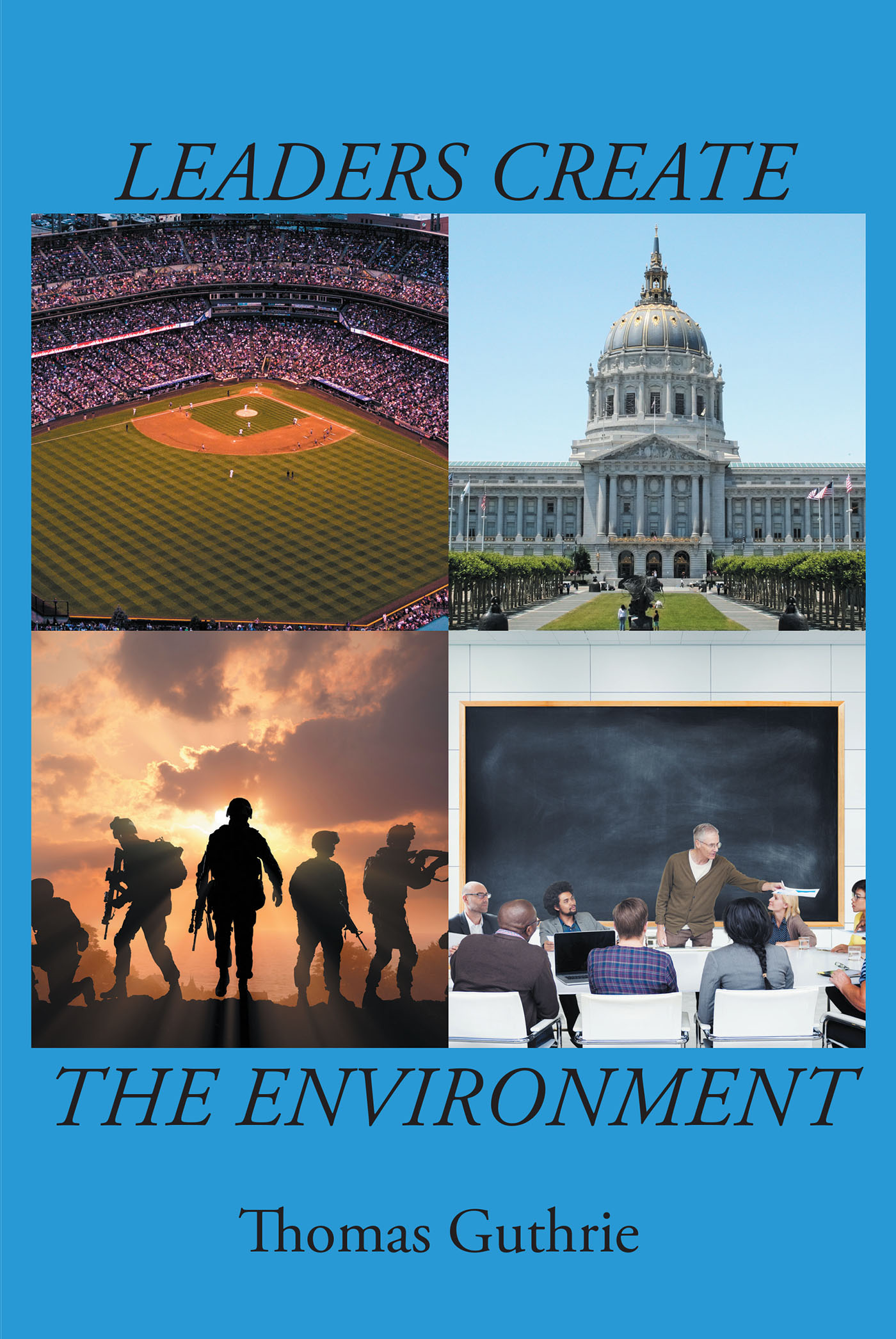 Leaders Create the Environment Cover Image