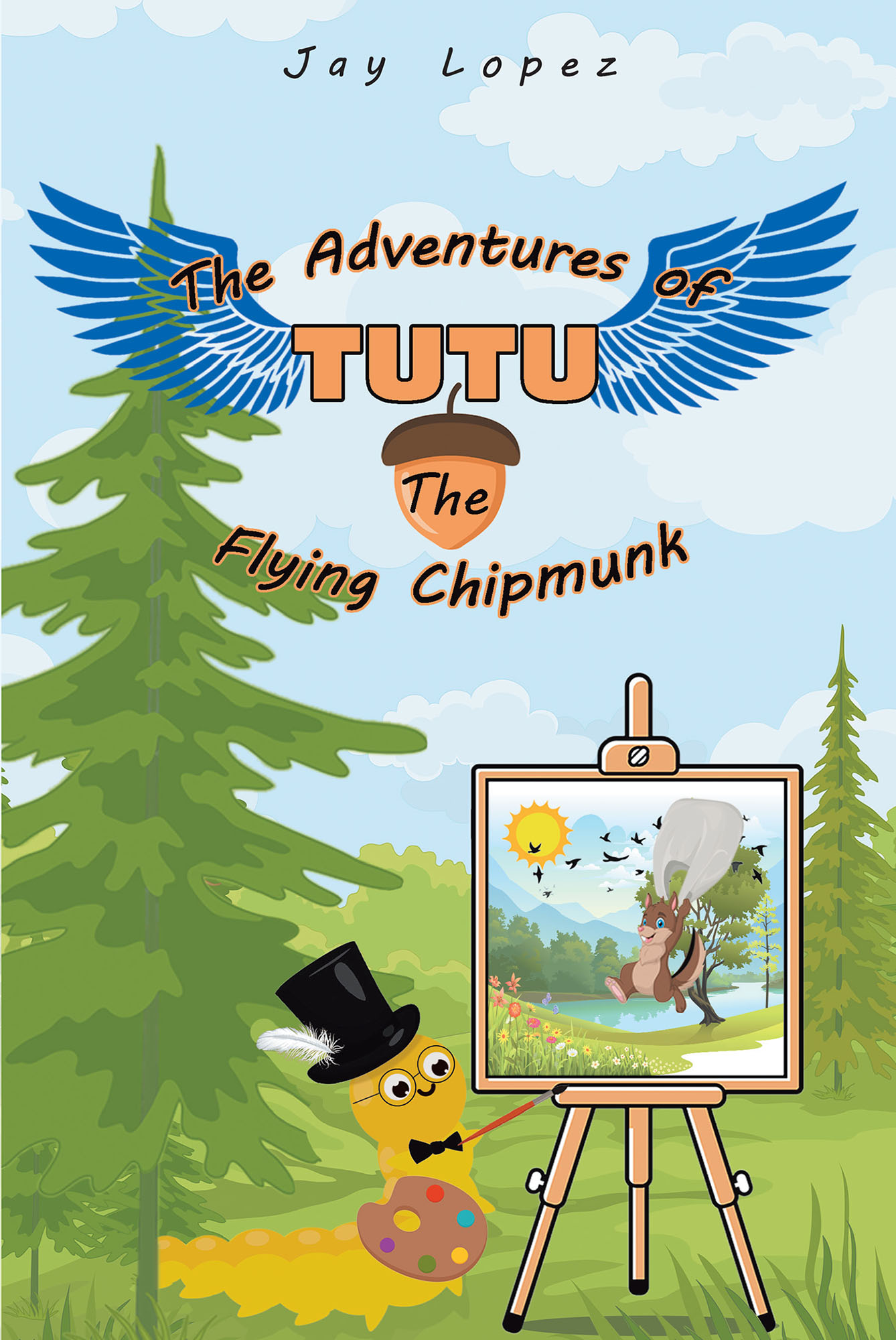 The Adventures of TuTu the Flying Chipmunk Cover Image