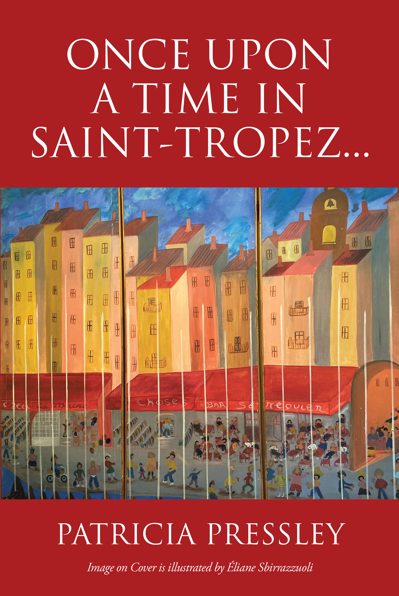 Once upon a Time in Saint-Tropez... Cover Image