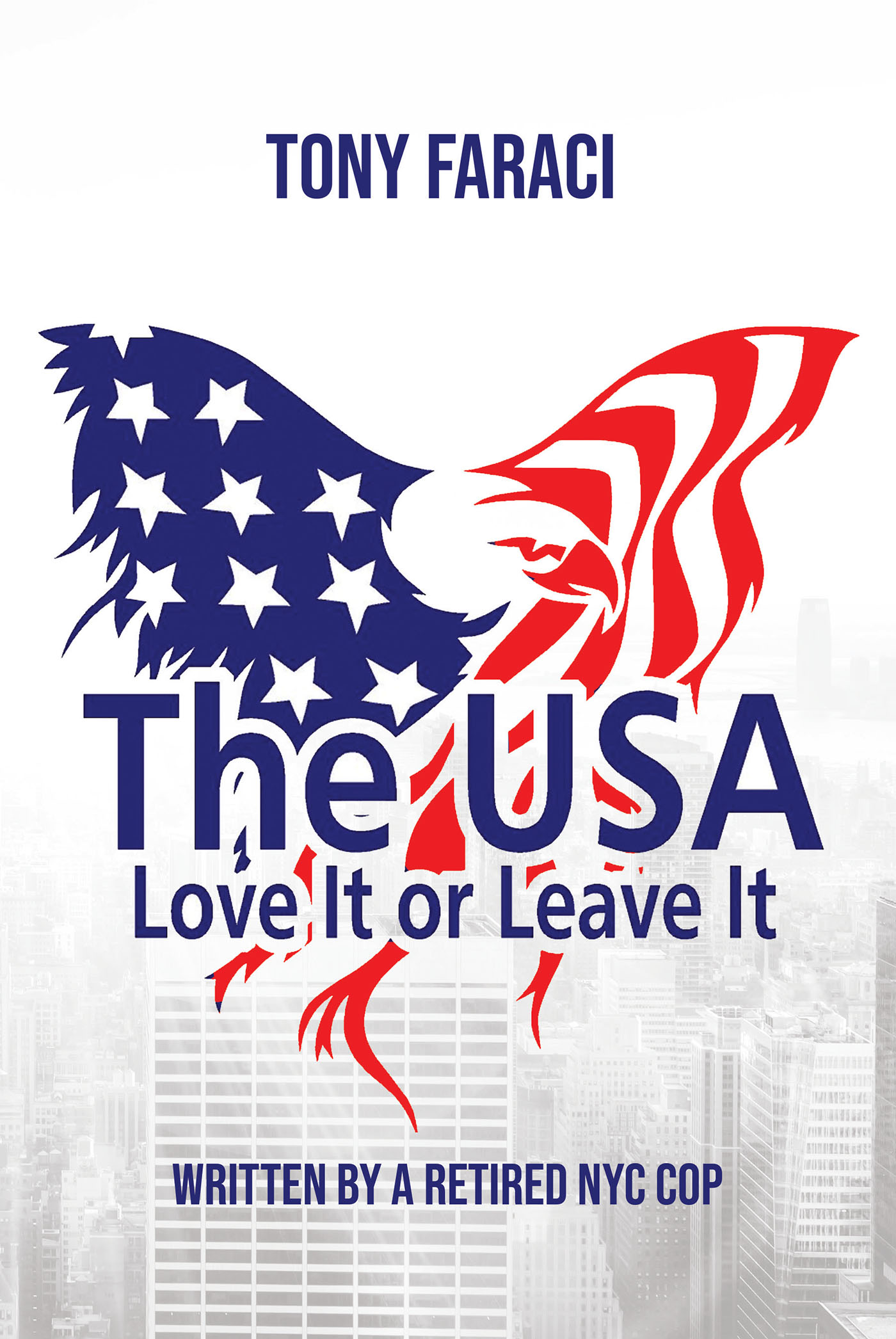 The USA Love It or Leave It Cover Image
