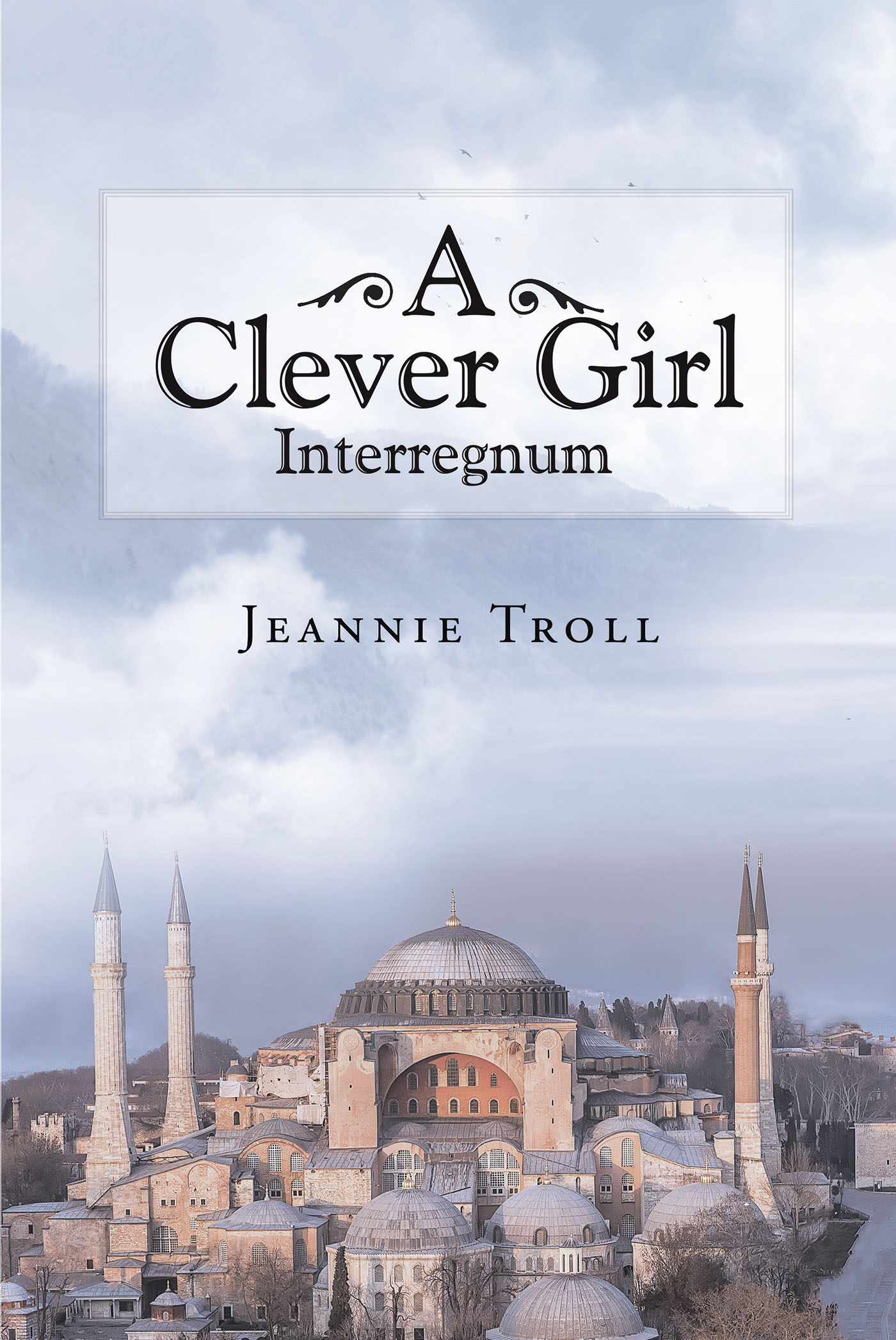 A Clever Girl: Interregnum Cover Image