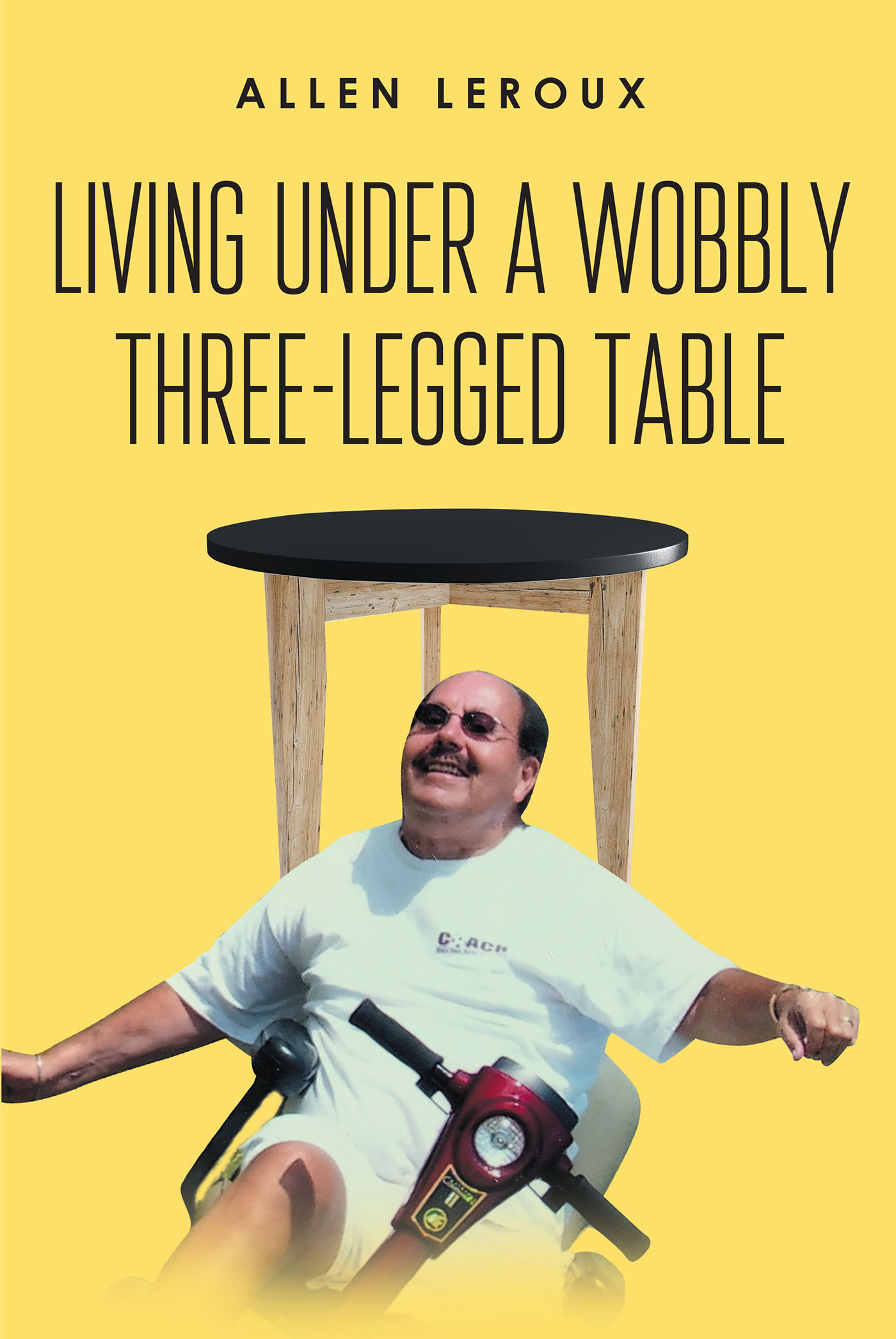 Living Under a Wobbly Three-legged Table Cover Image