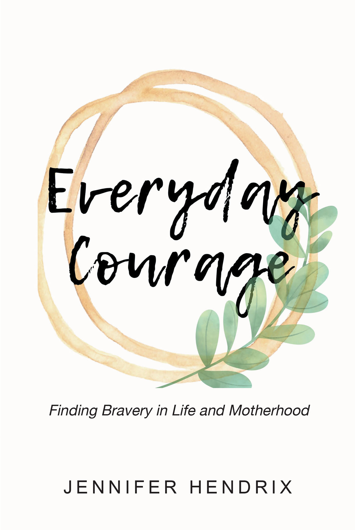Everyday Courage  Cover Image