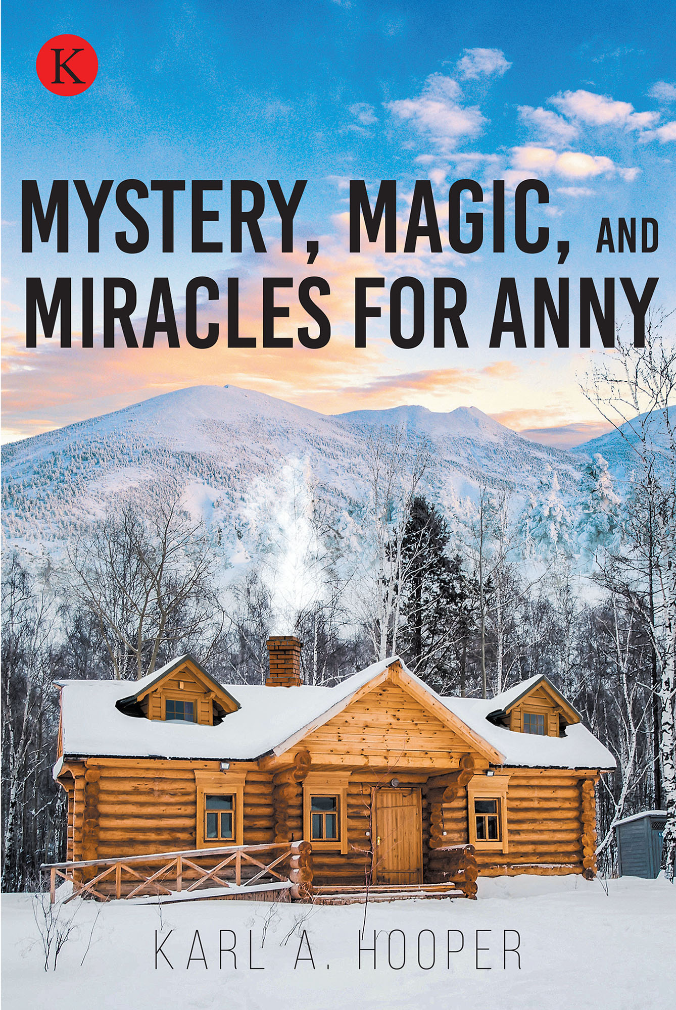 Mystery, Magic, and Miracles for Anny Cover Image