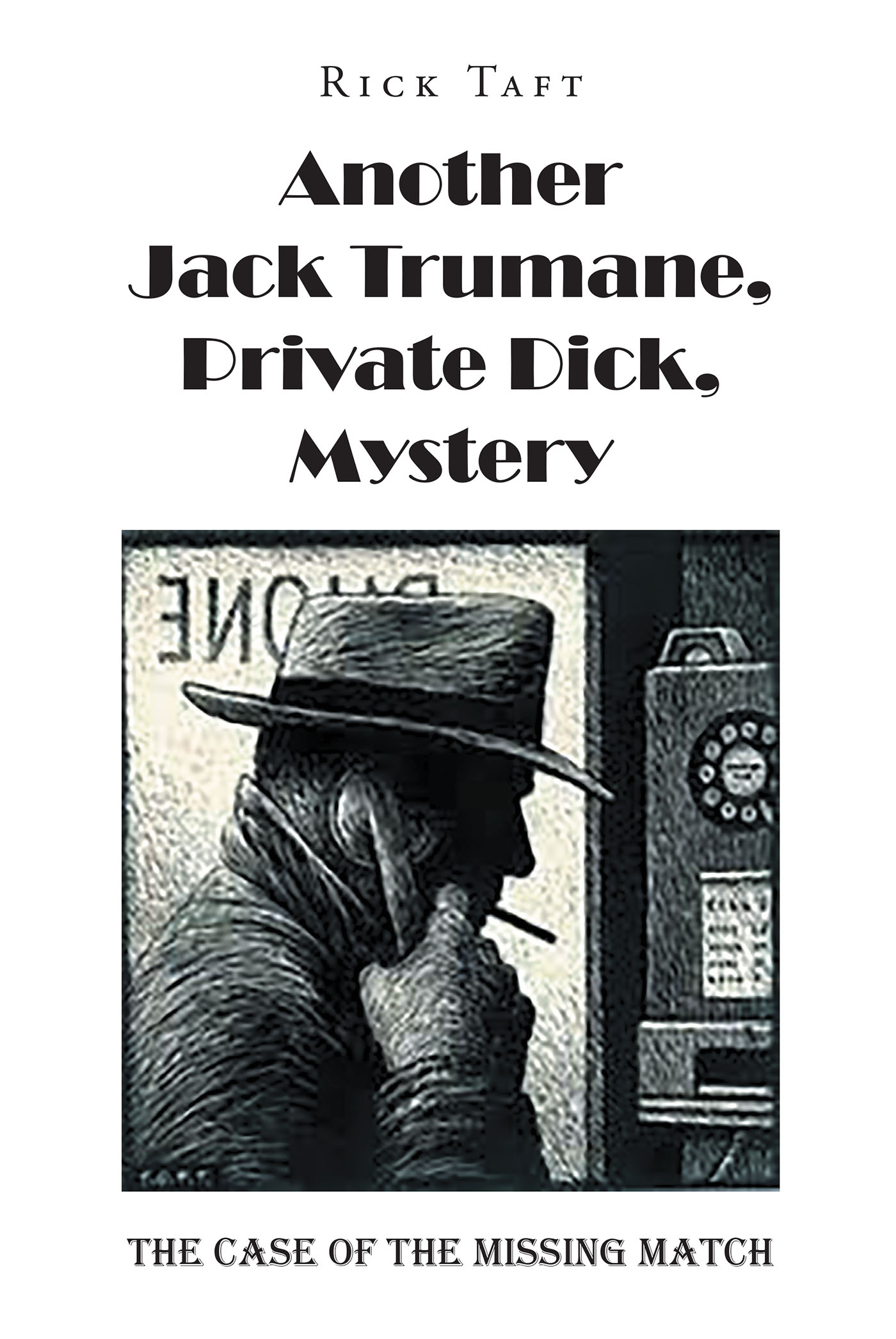 Another Jack Trumane, Private Dick, Mystery Cover Image