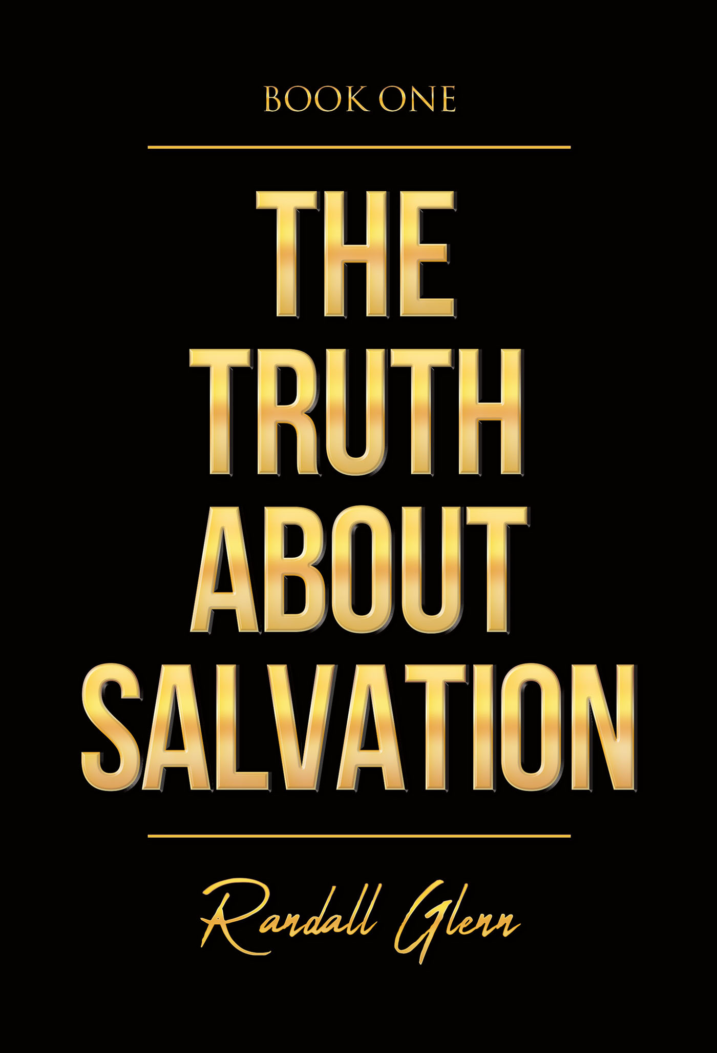 The Truth About Salvation Cover Image