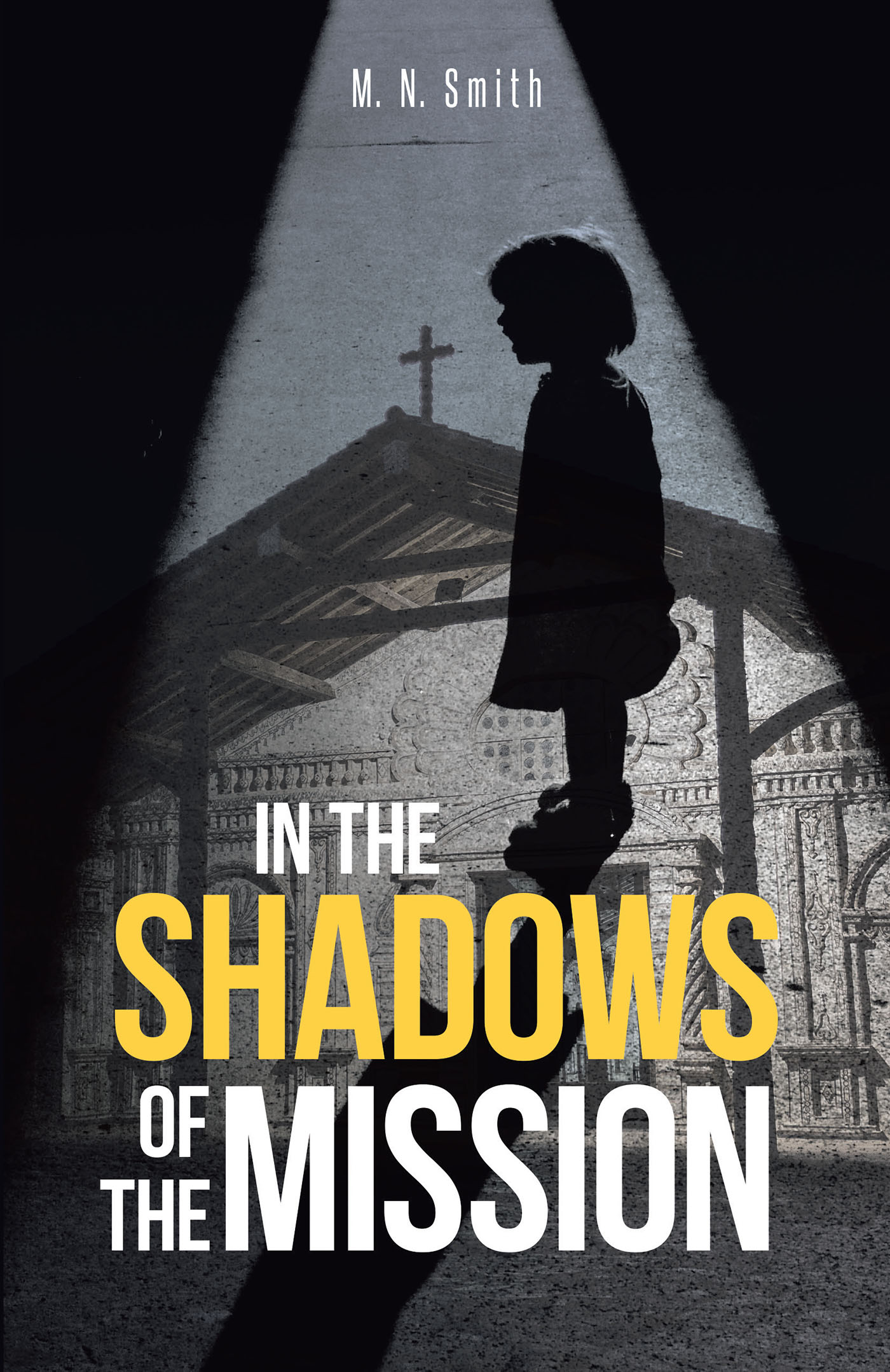 In the Shadows of the Mission Cover Image