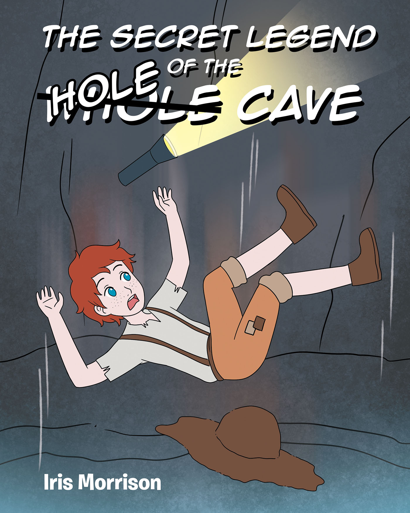The Secret Legend of the Whole-Hole Cave Cover Image