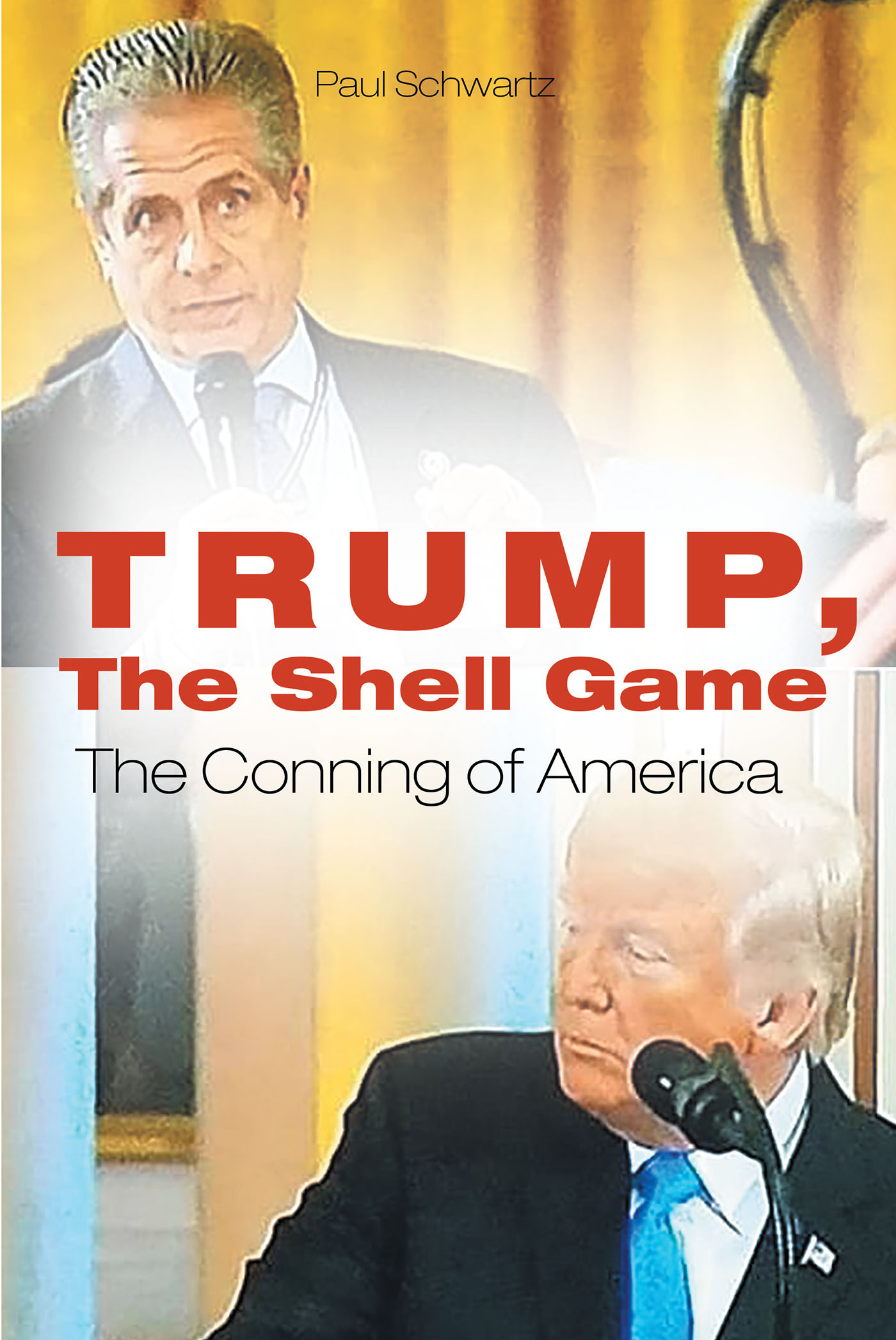 Trump, The Shell Game Cover Image