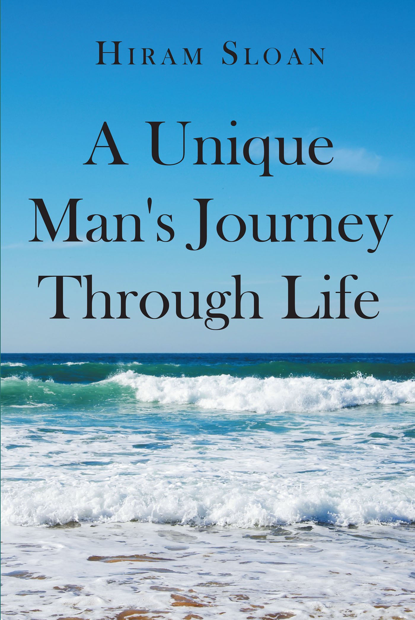 A Unique Man's Journey Through Life Cover Image