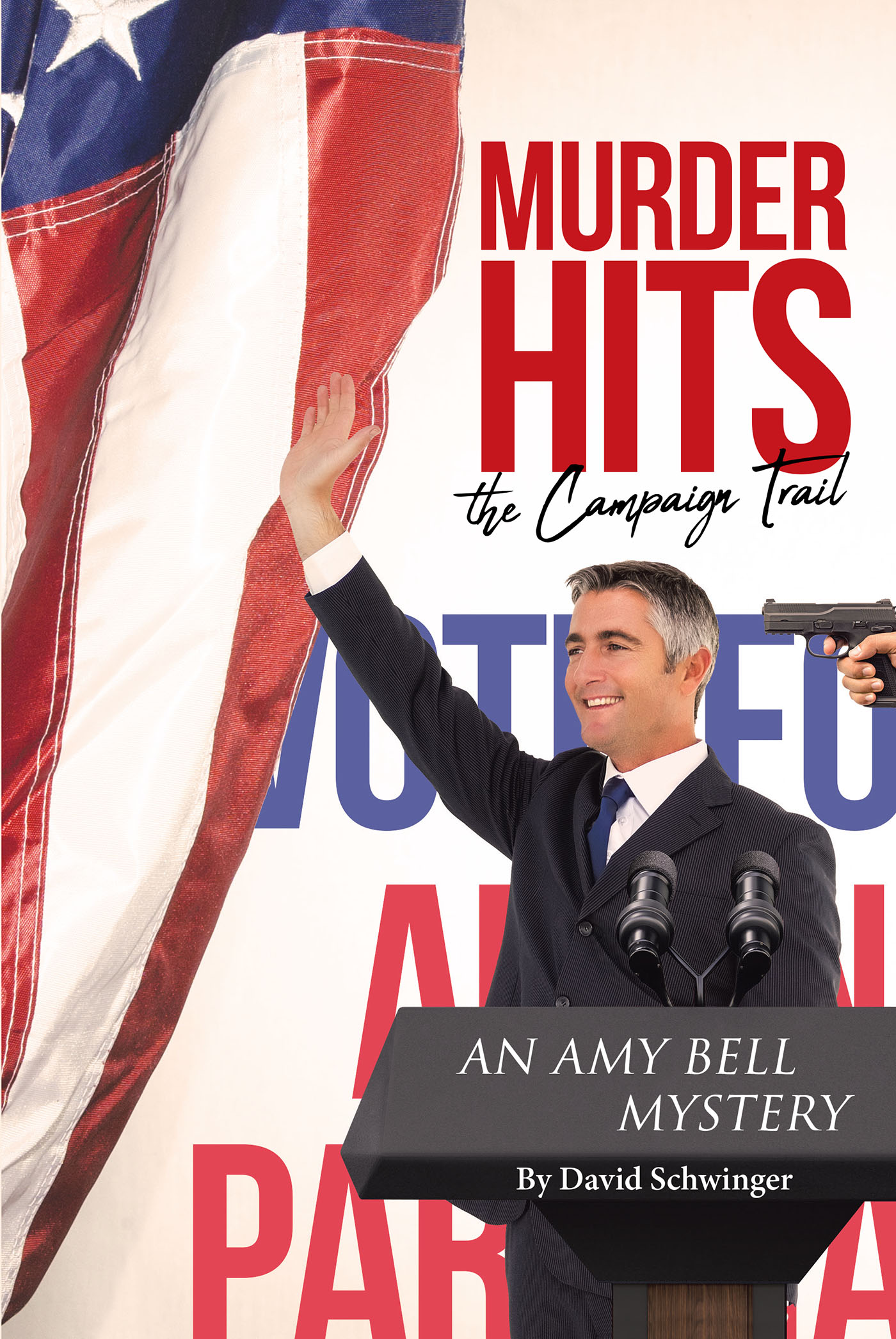 Murder Hits the Campaign Trail Cover Image