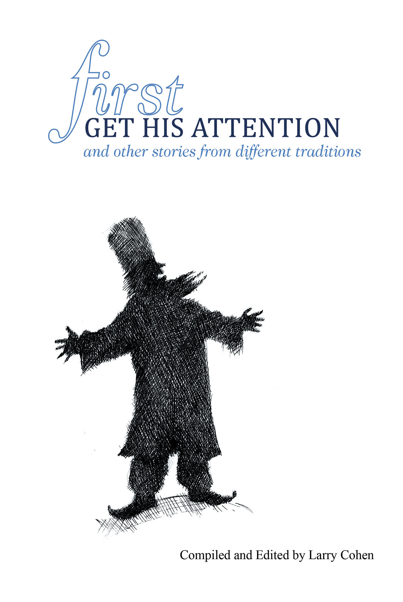 First Get His Attention Cover Image