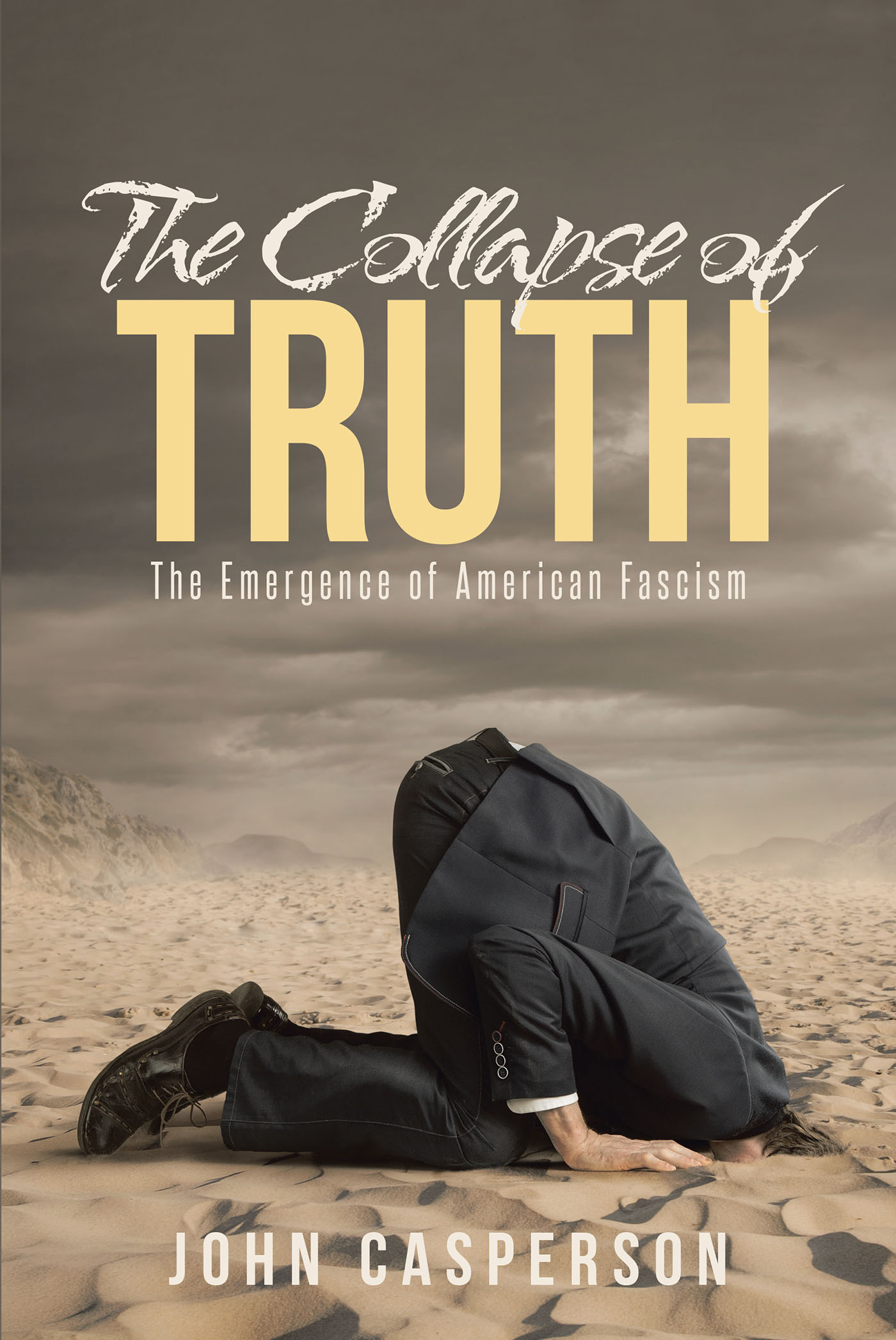 The Collapse of Truth Cover Image
