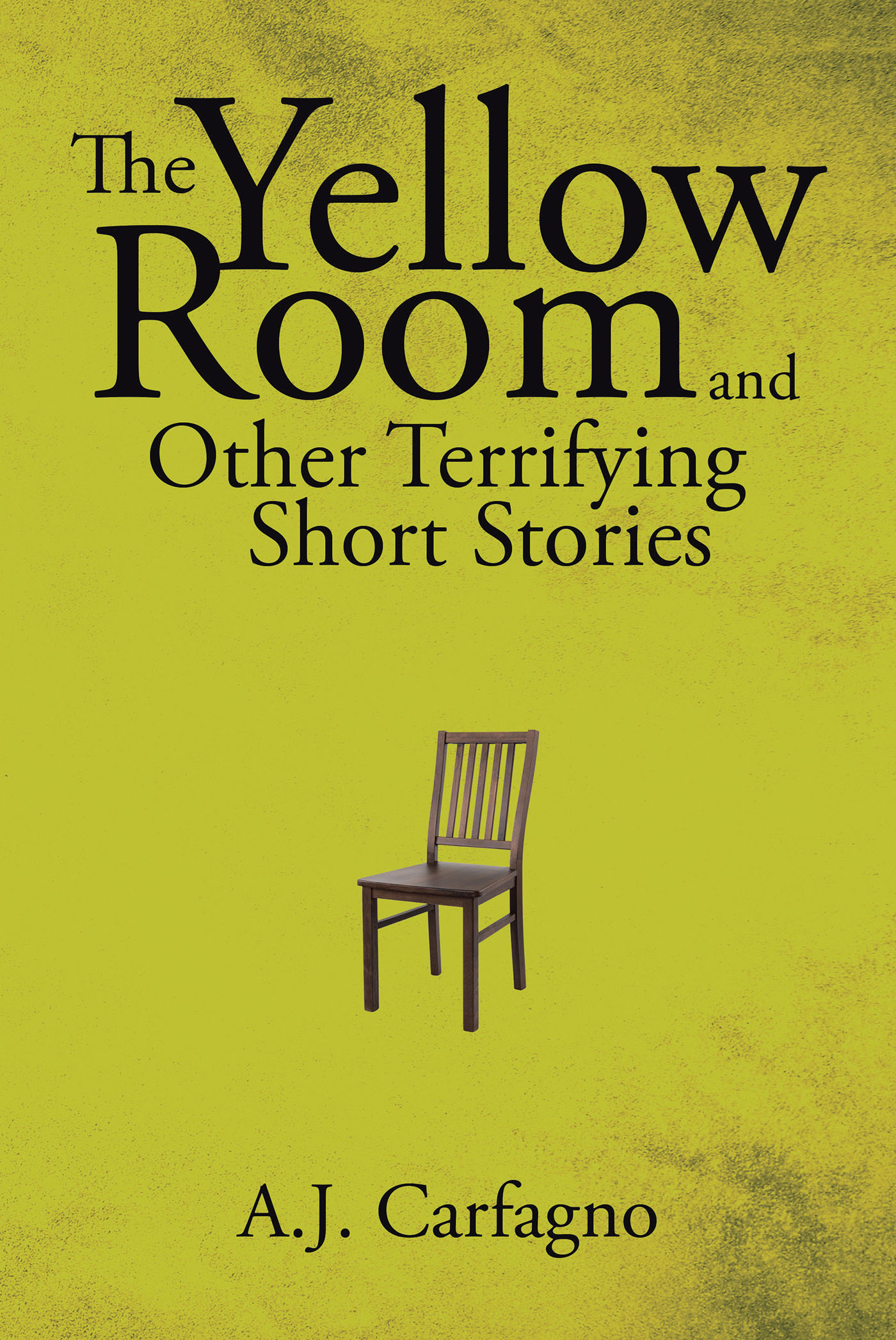 The Yellow Room and Other Terrifying Short Stories Cover Image