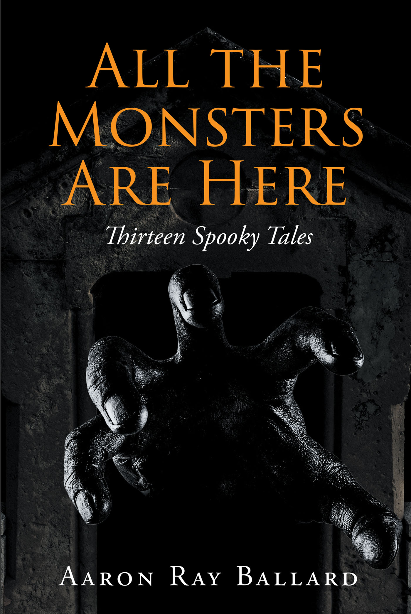 All the Monsters Are Here Cover Image