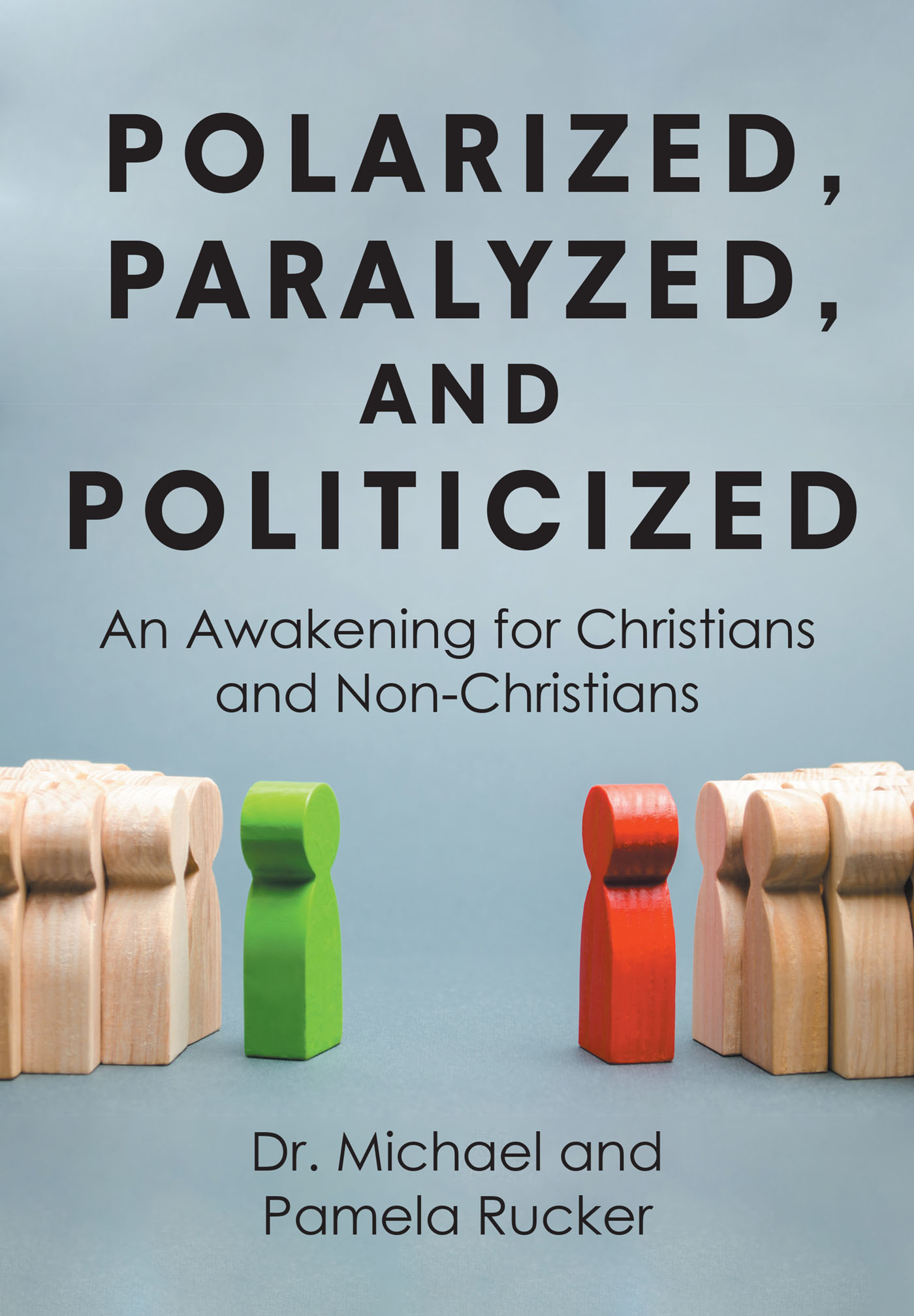 Polarized, Paralyzed, and Politicized Cover Image