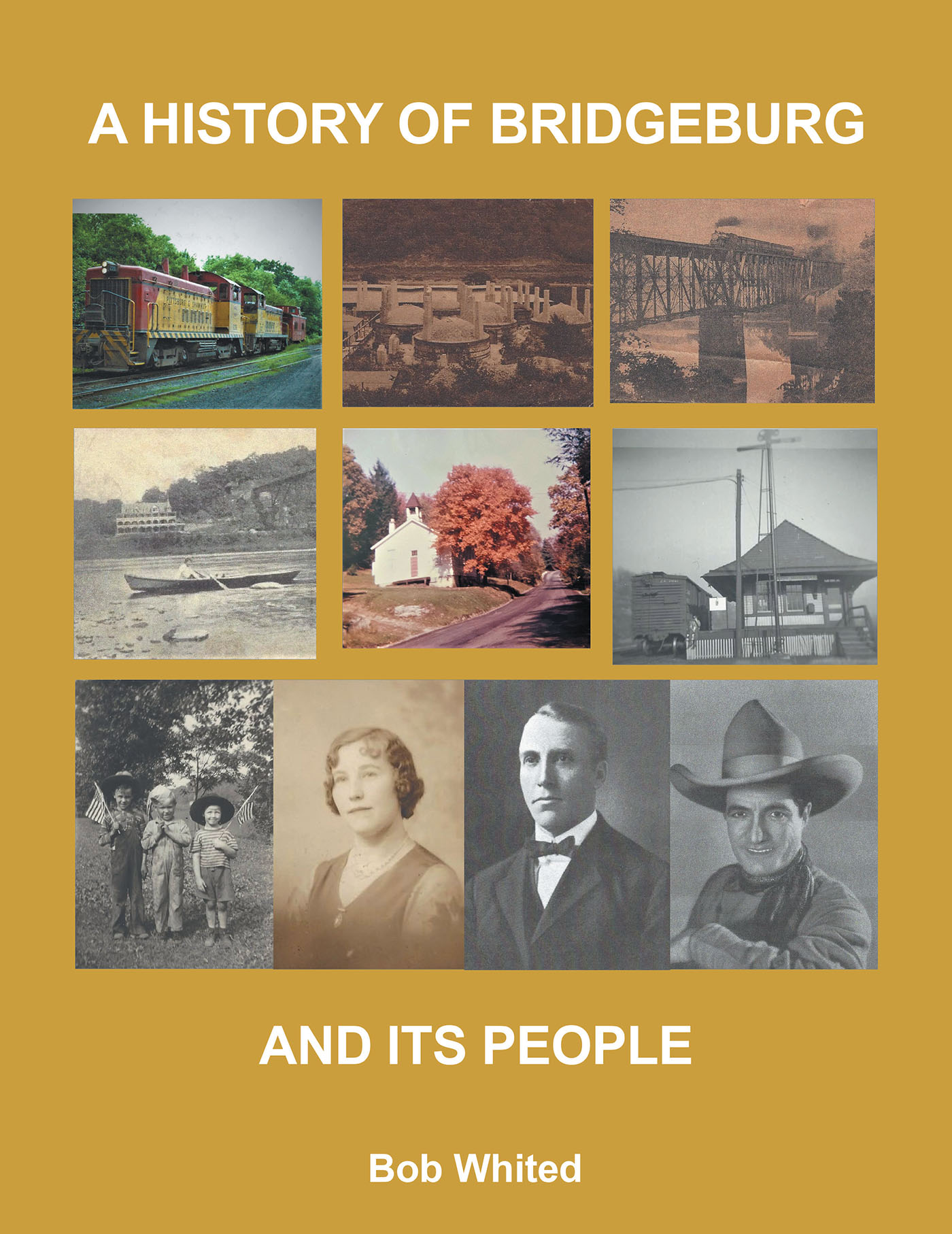 A History of Bridgeburg and its People Cover Image