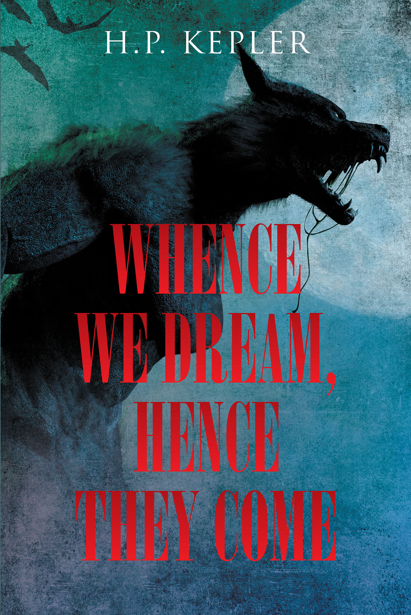 Whence We Dream, Hence They Come Cover Image